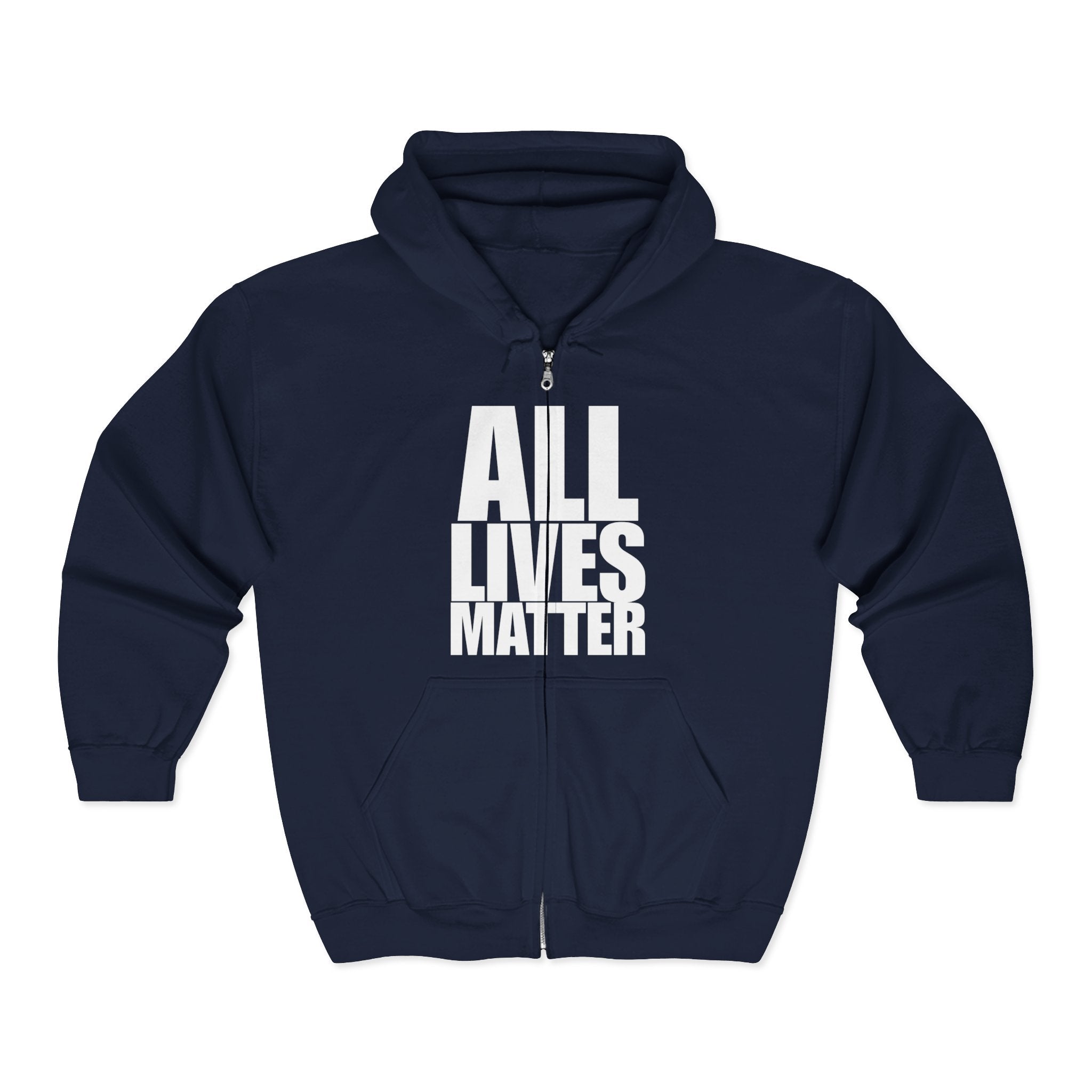 ALL LIVES MATTER Unisex Full Zip Up Hoodie
