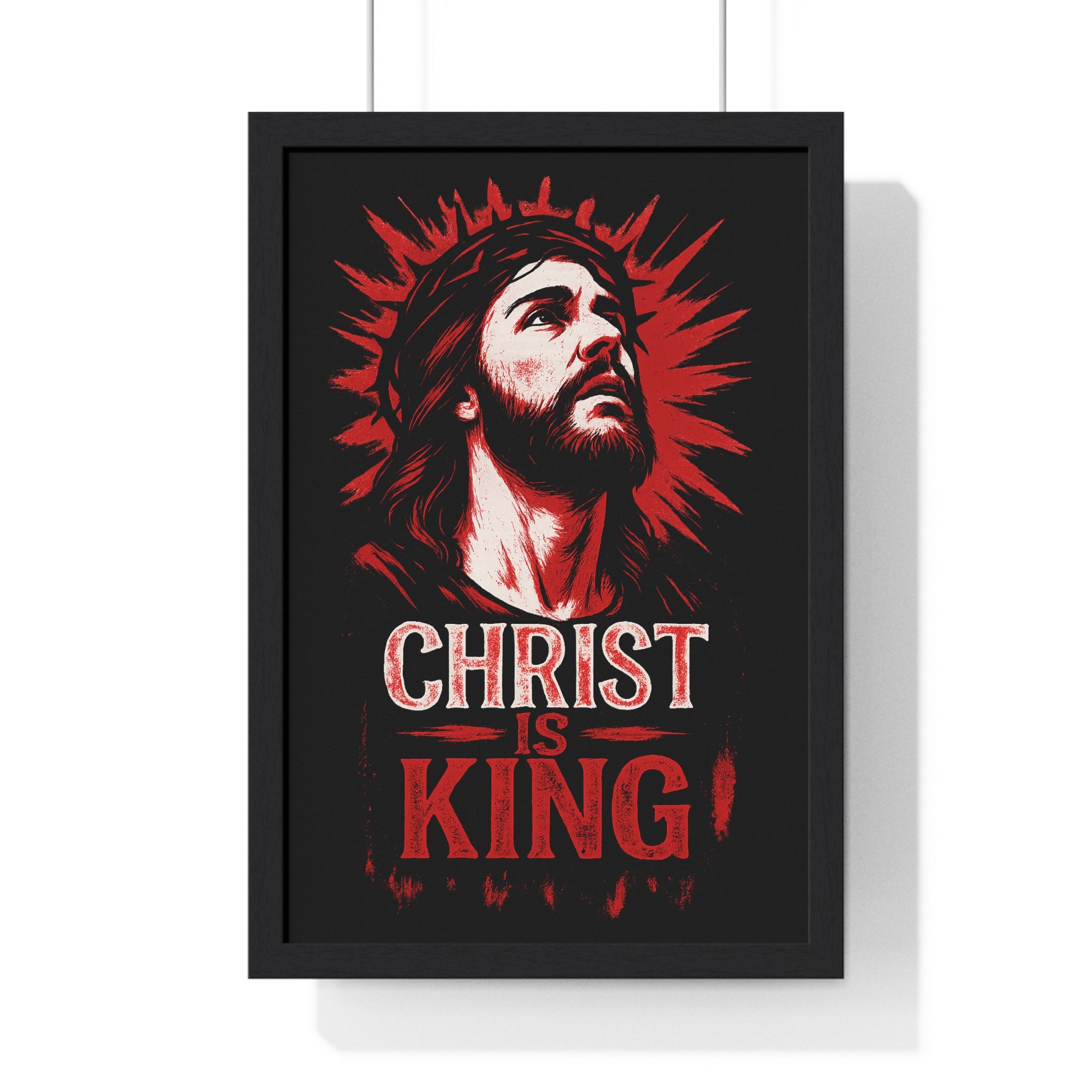 Christ is King Vertical Framed Poster, Christian Art
