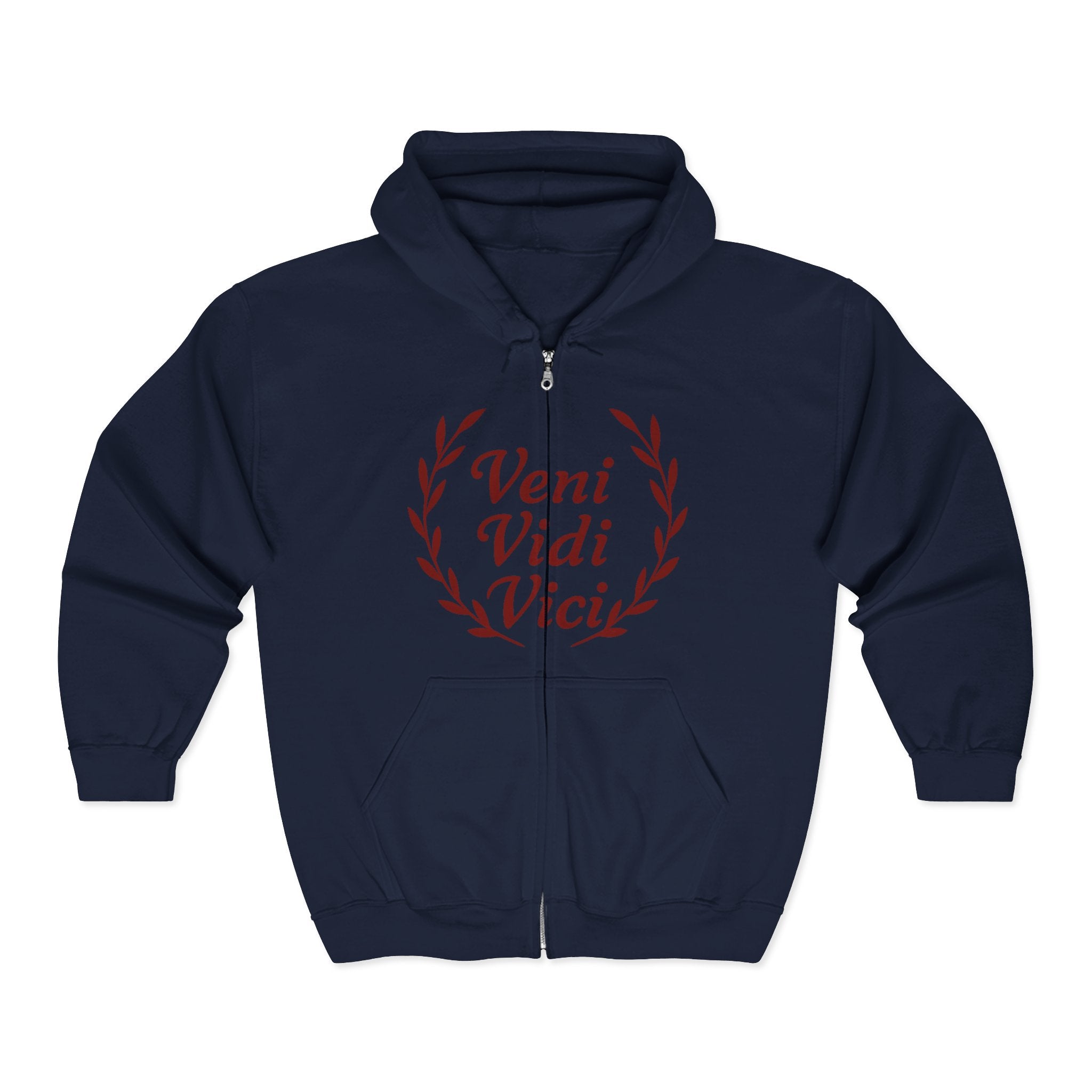 Veni Vidi Vici, "I Came, I Saw, I Conquered" Dark Red Text  Unisex Zip Up Hoodie Sweatshirt