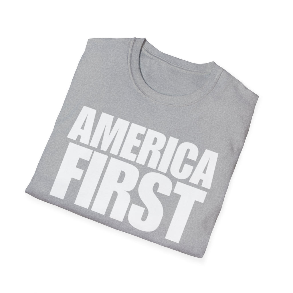 America First (Text Only) Unisex Softstyle T-Shirt