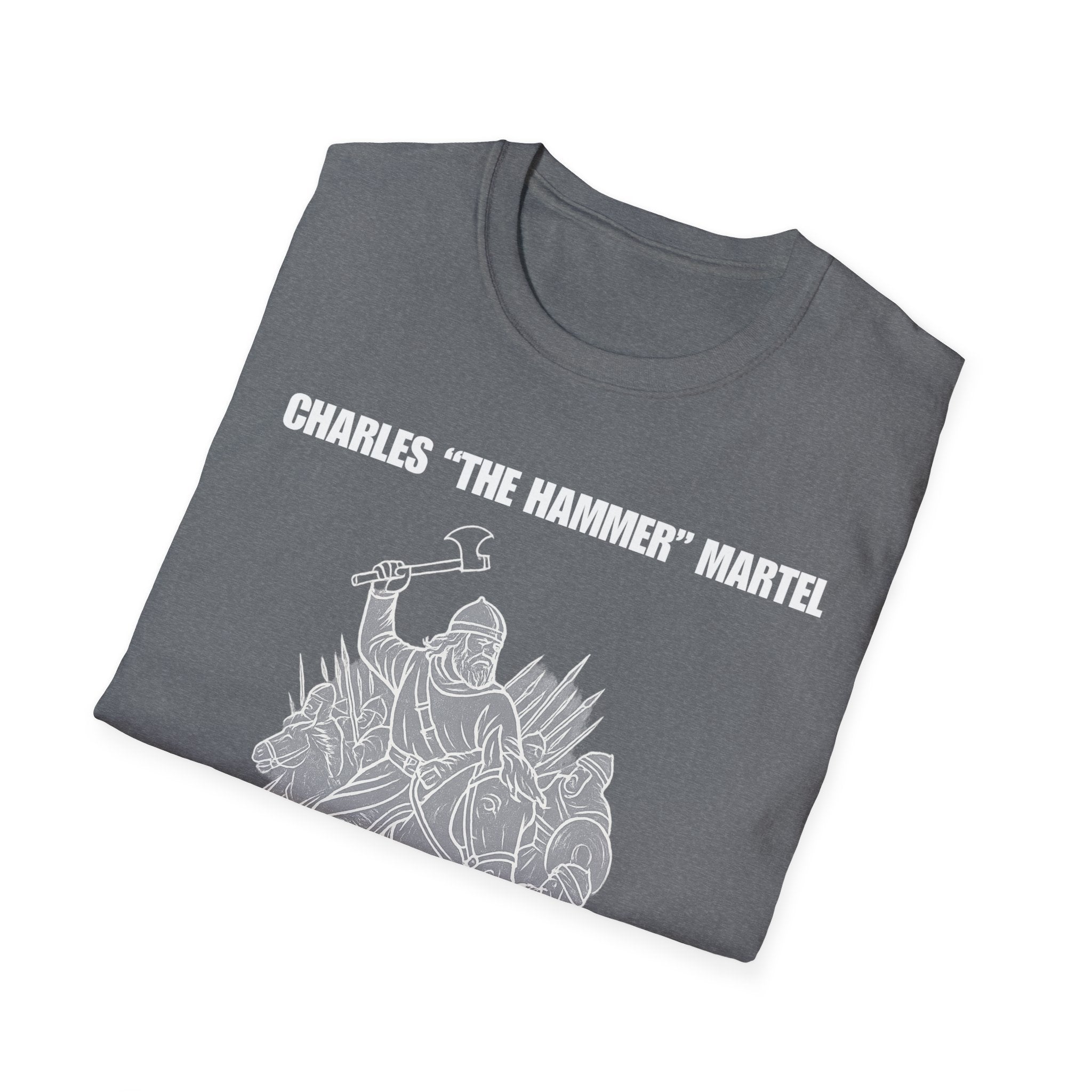 Charles "The Hammer" Martel Softstyle Cotton T-Shirt