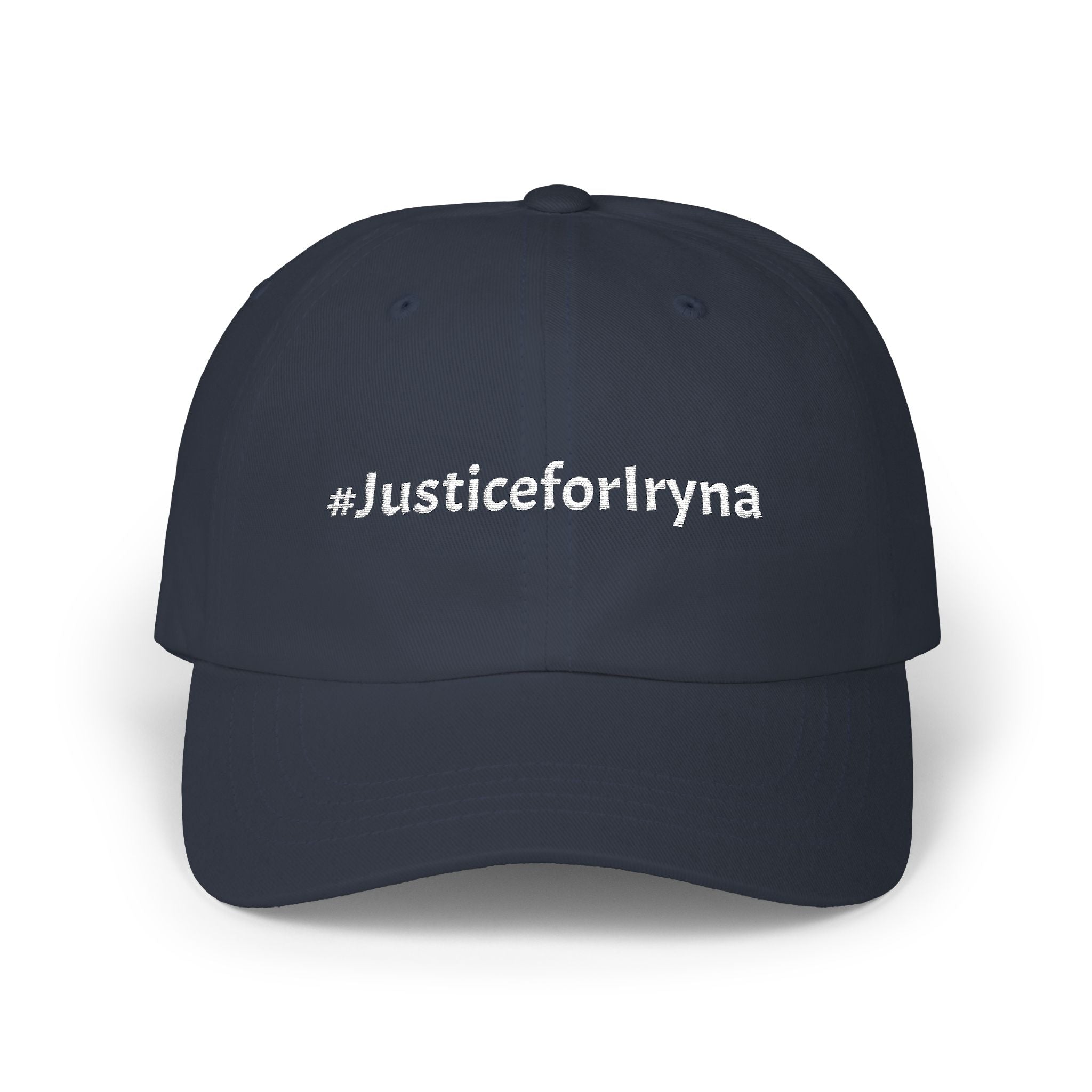 Justice for Iryna #JusticeforIryna Classic Cap