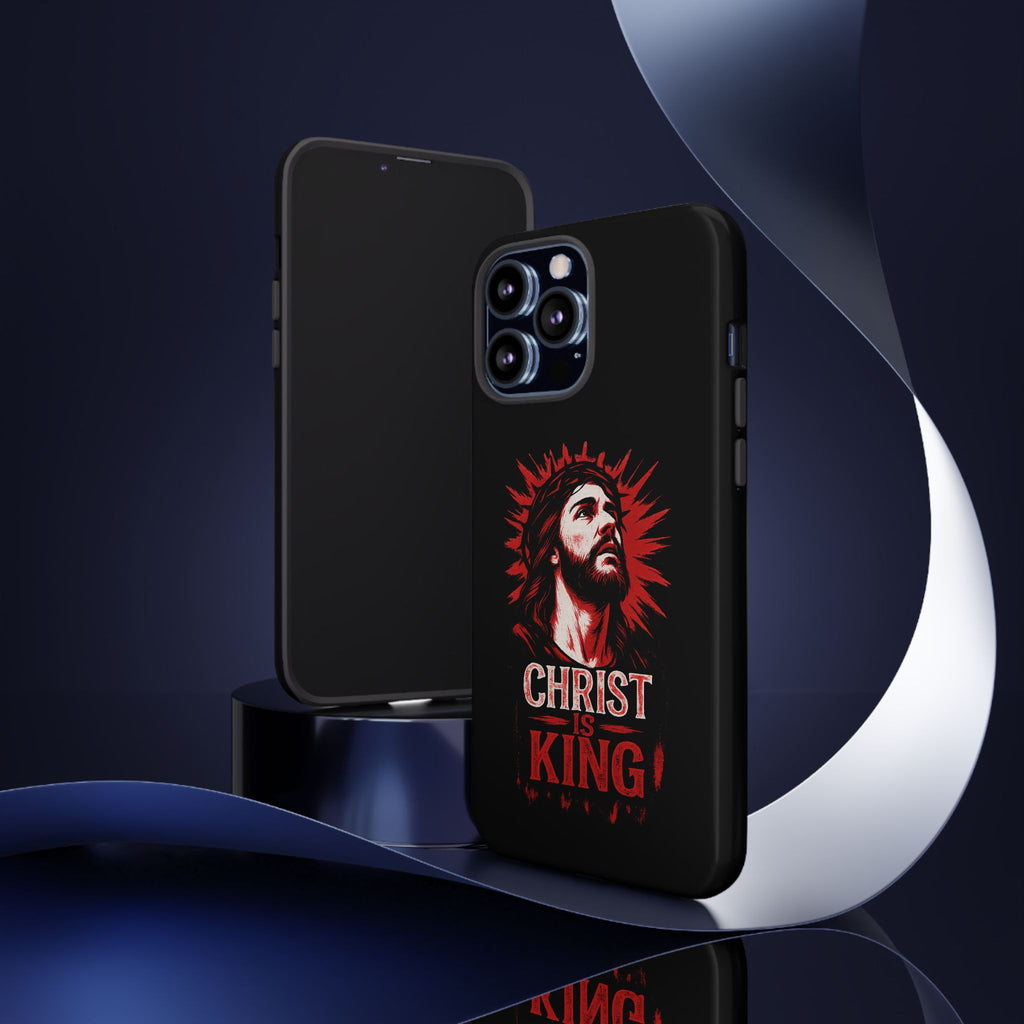 Christ is King Phone Case, Tough Phone Cover for Christian Faith