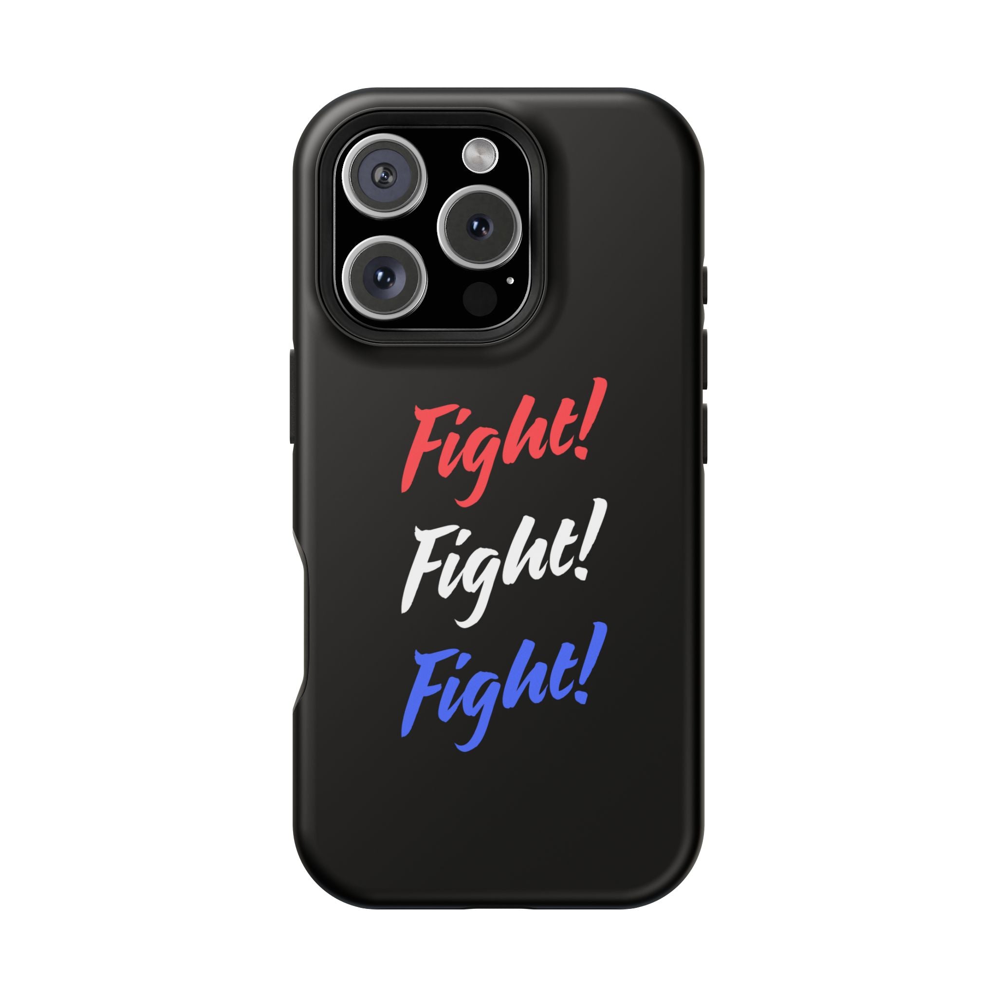 Magnetic Phone Cases, Motivational Phone Cover, Fight! Fight! Fight! Case, Personalized Phone Accessory, Unique Gift for Fighters