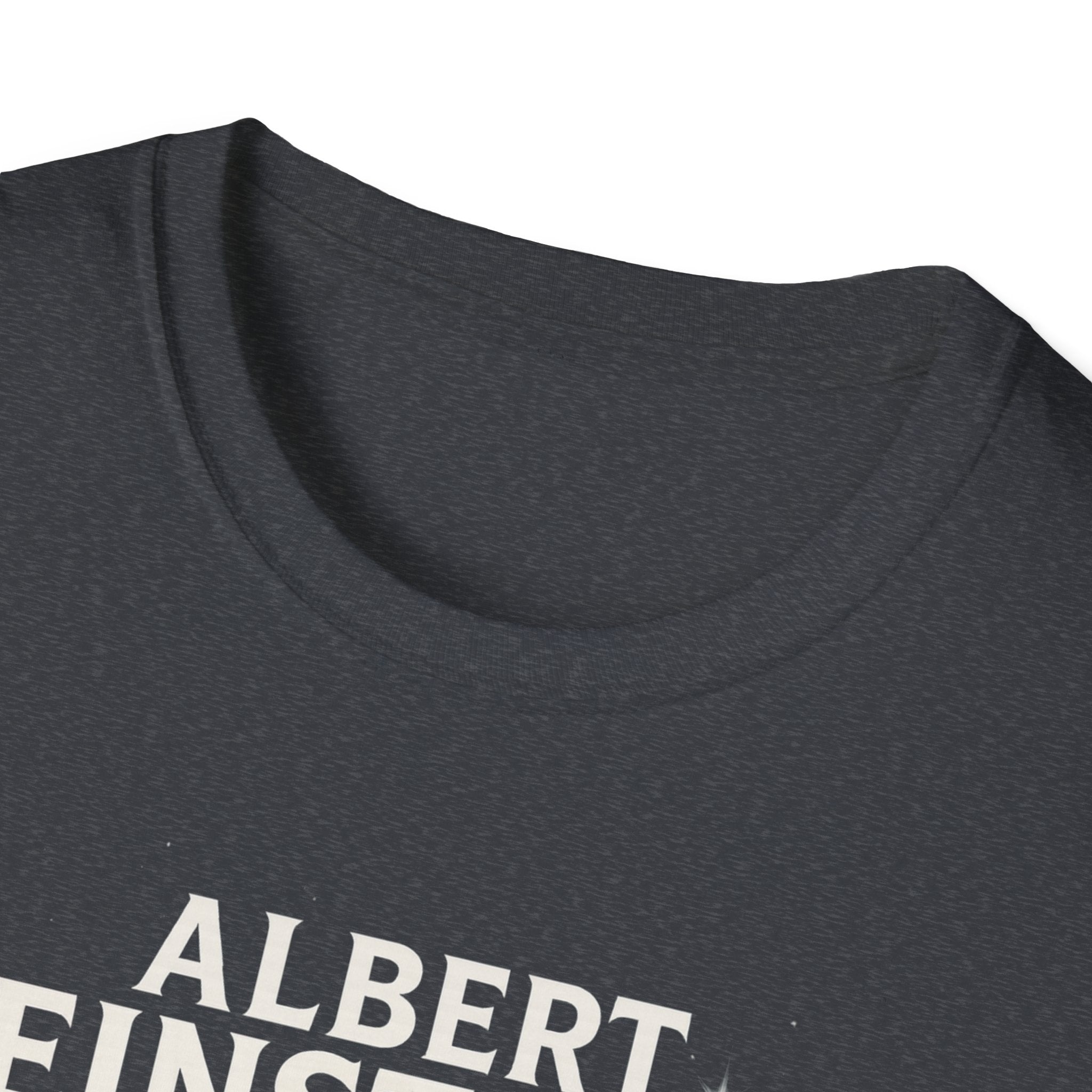 Albert Einstein Unisex T-Shirt - Inspirational Science Tee, Gift for Science Lovers