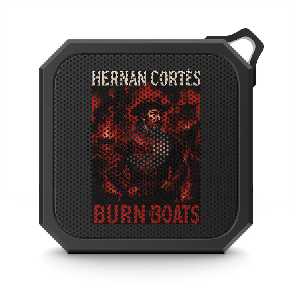 Hernan Cortes Burn The Boats Portable Bluetooth Speaker