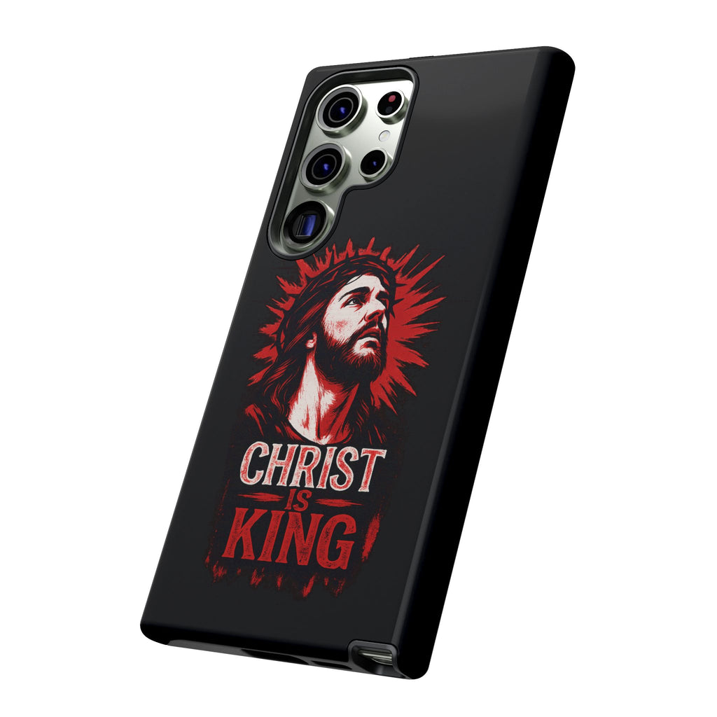 Christ is King Phone Case, Tough Phone Cover for Christian Faith