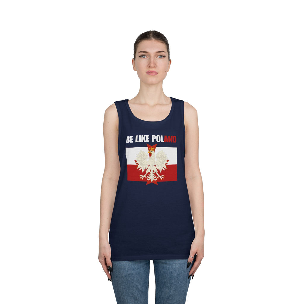 Be Like Poland Polish Eagle and Cross Heavy Cotton Tank Top