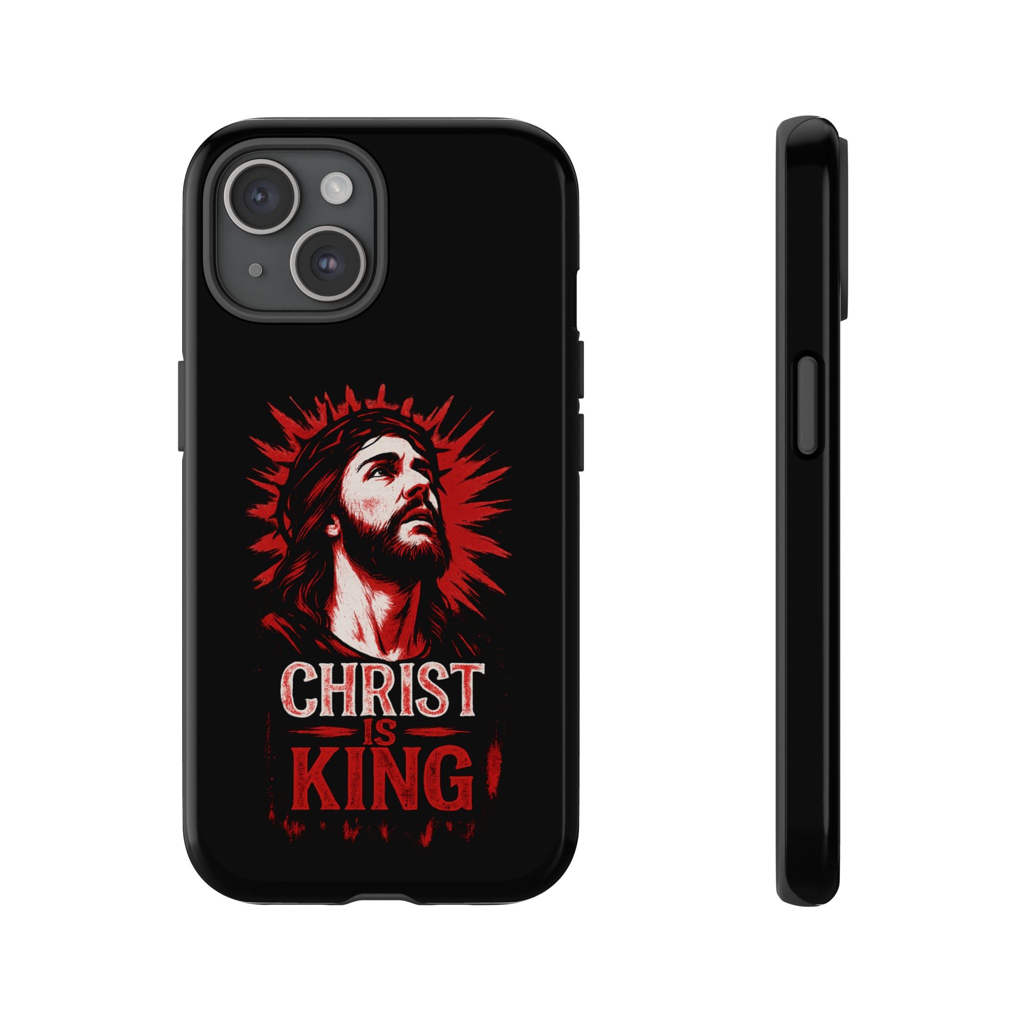Christ is King Phone Case, Tough Phone Cover for Christian Faith