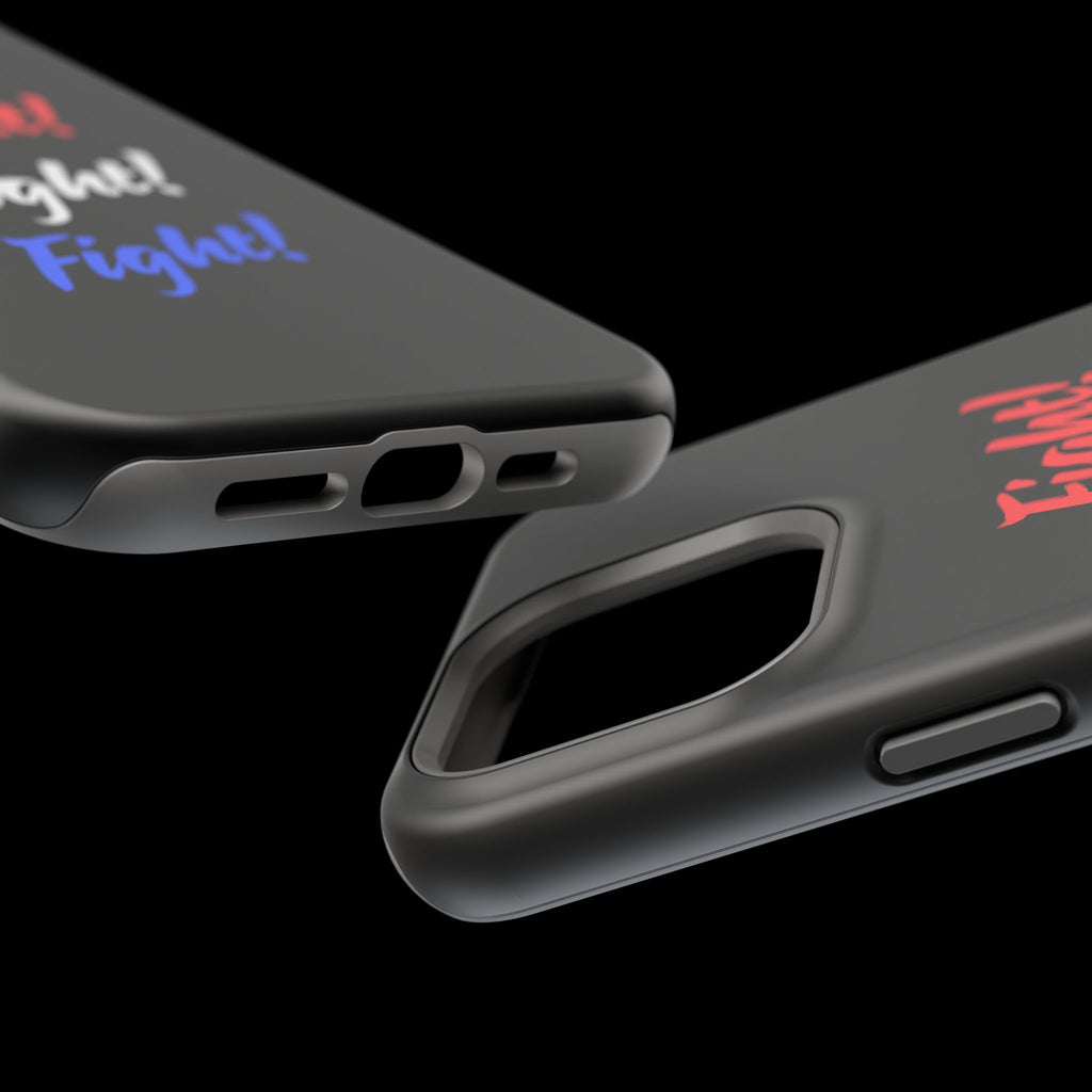 Magnetic Phone Cases, Motivational Phone Cover, Fight! Fight! Fight! Case, Personalized Phone Accessory, Unique Gift for Fighters
