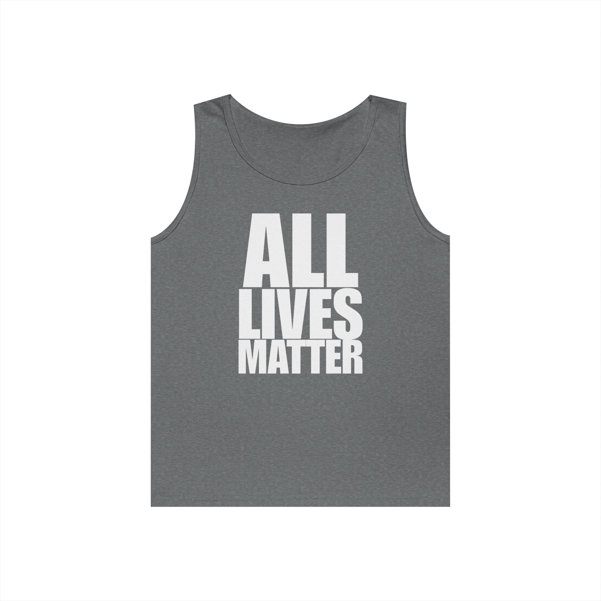All Lives Matter White Text Heavy Cotton Tank Top