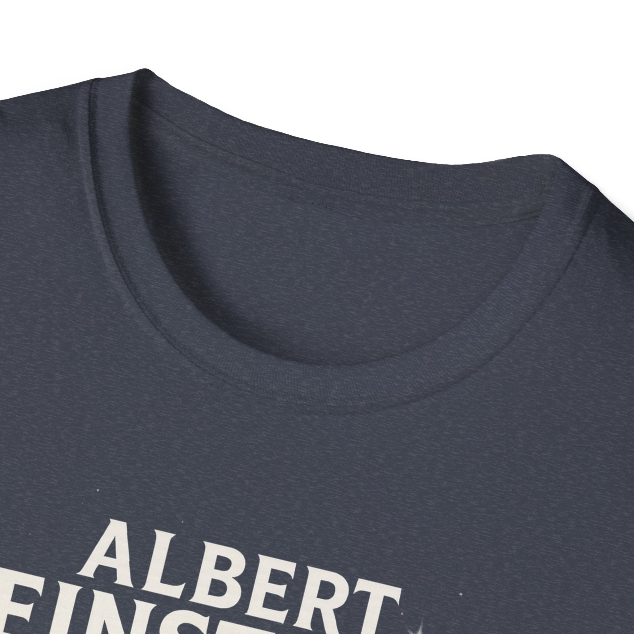 Albert Einstein Unisex T-Shirt - Inspirational Science Tee, Gift for Science Lovers