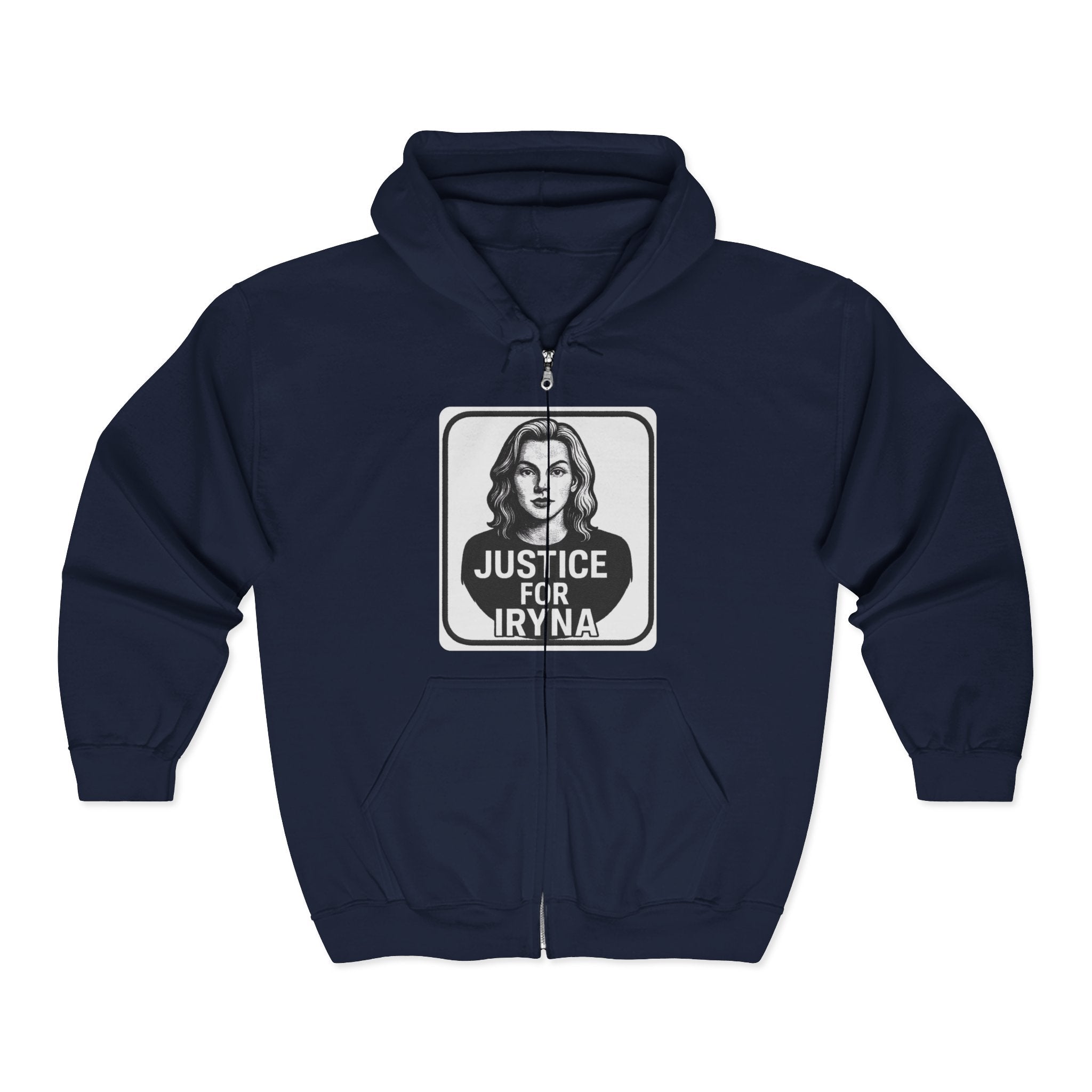 Justice for Iryna Zip-Up Hoodie, Justice for Iryna Zip-Up Sweatshirt