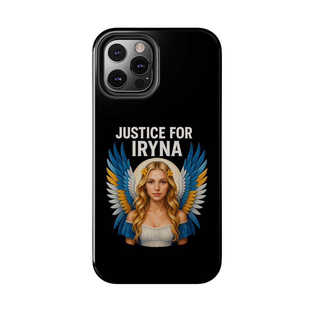 Justice for Iryna Tough Phone Cases