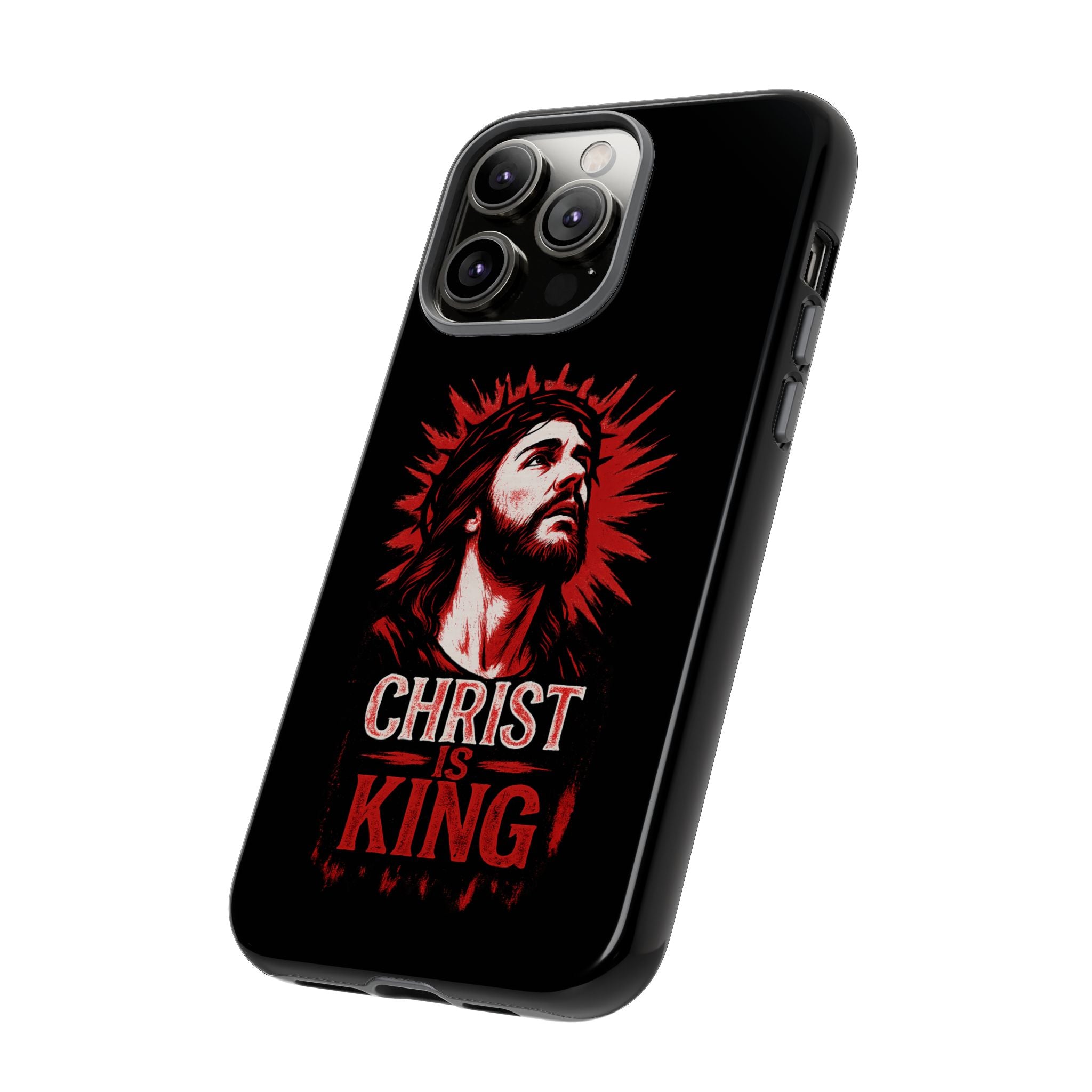 Christ is King Phone Case, Tough Phone Cover for Christian Faith