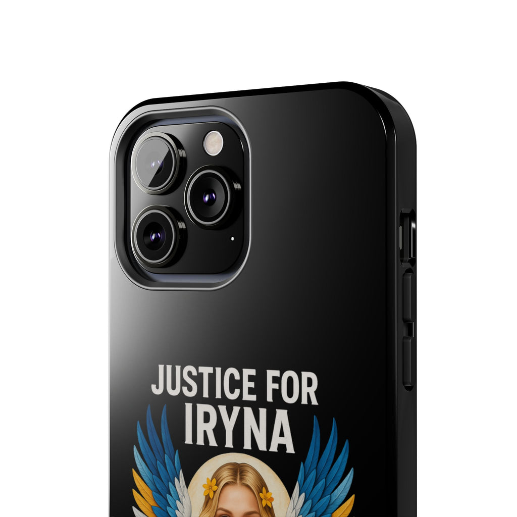 Justice for Iryna Tough Phone Cases