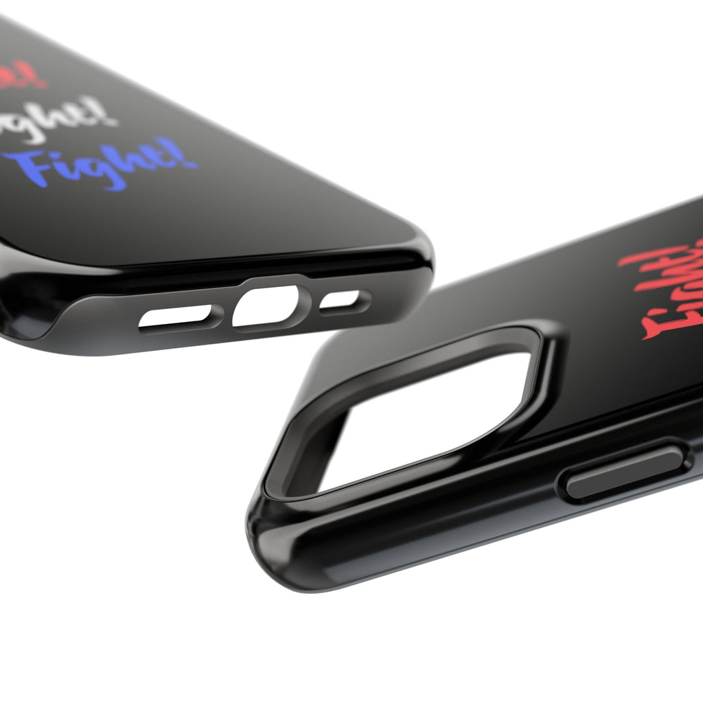 Magnetic Phone Cases, Motivational Phone Cover, Fight! Fight! Fight! Case, Personalized Phone Accessory, Unique Gift for Fighters