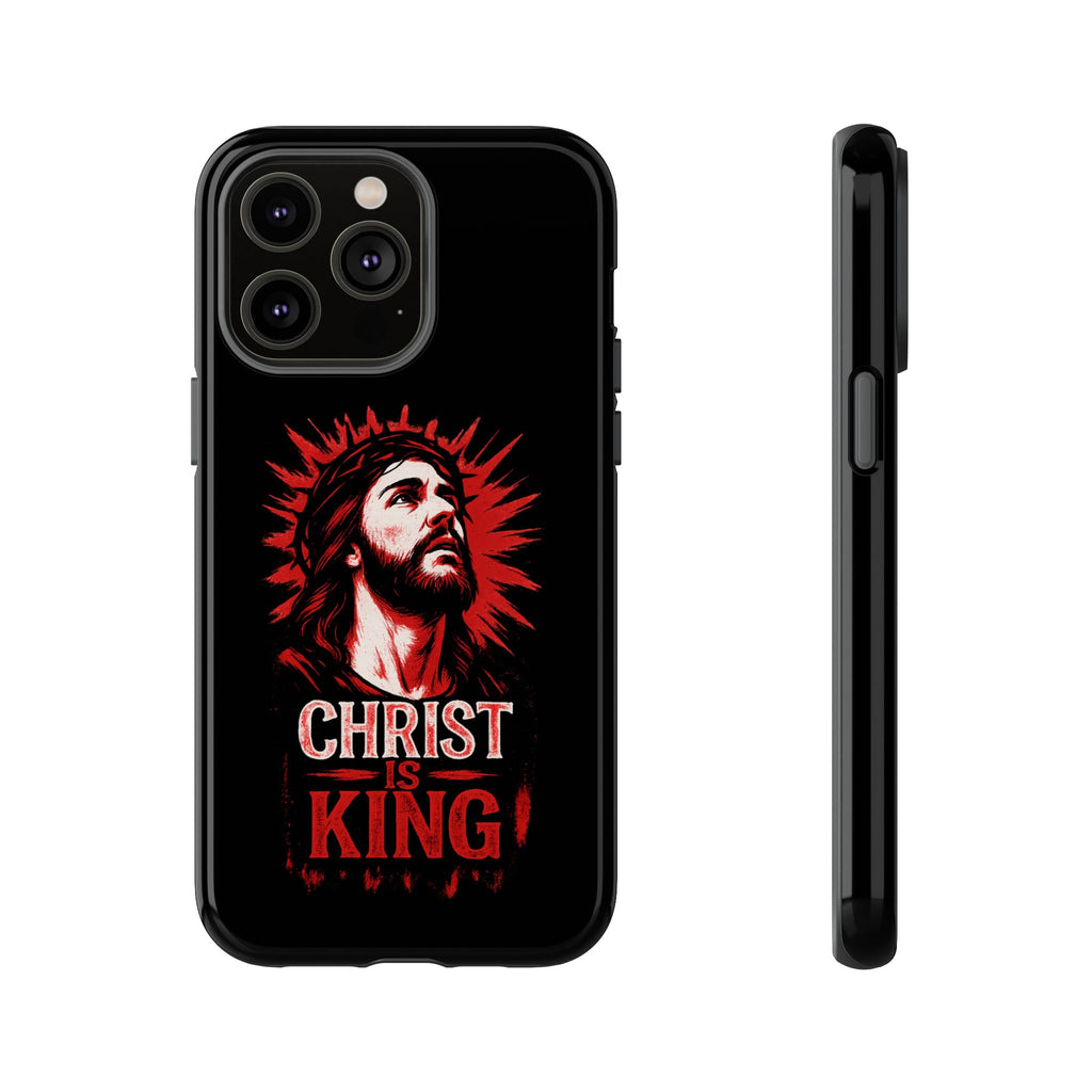 Christ is King Phone Case, Tough Phone Cover for Christian Faith