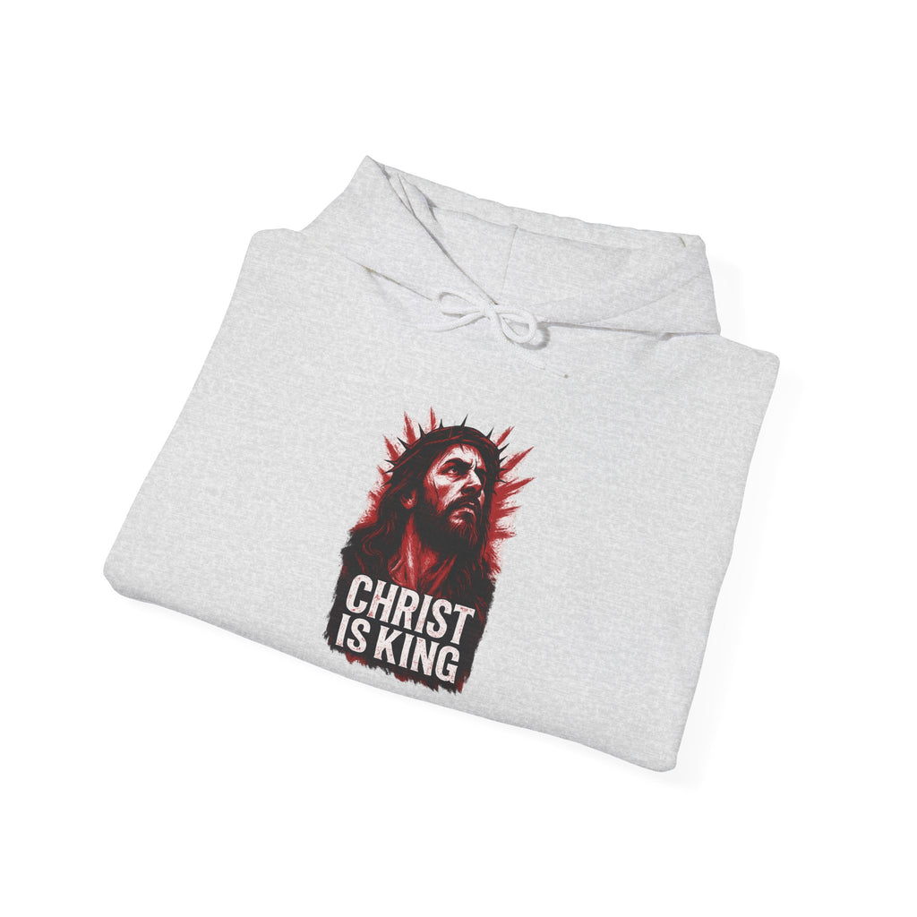 Christ Is King Hooded Sweatshirt, Christ Is King Sweatshirt