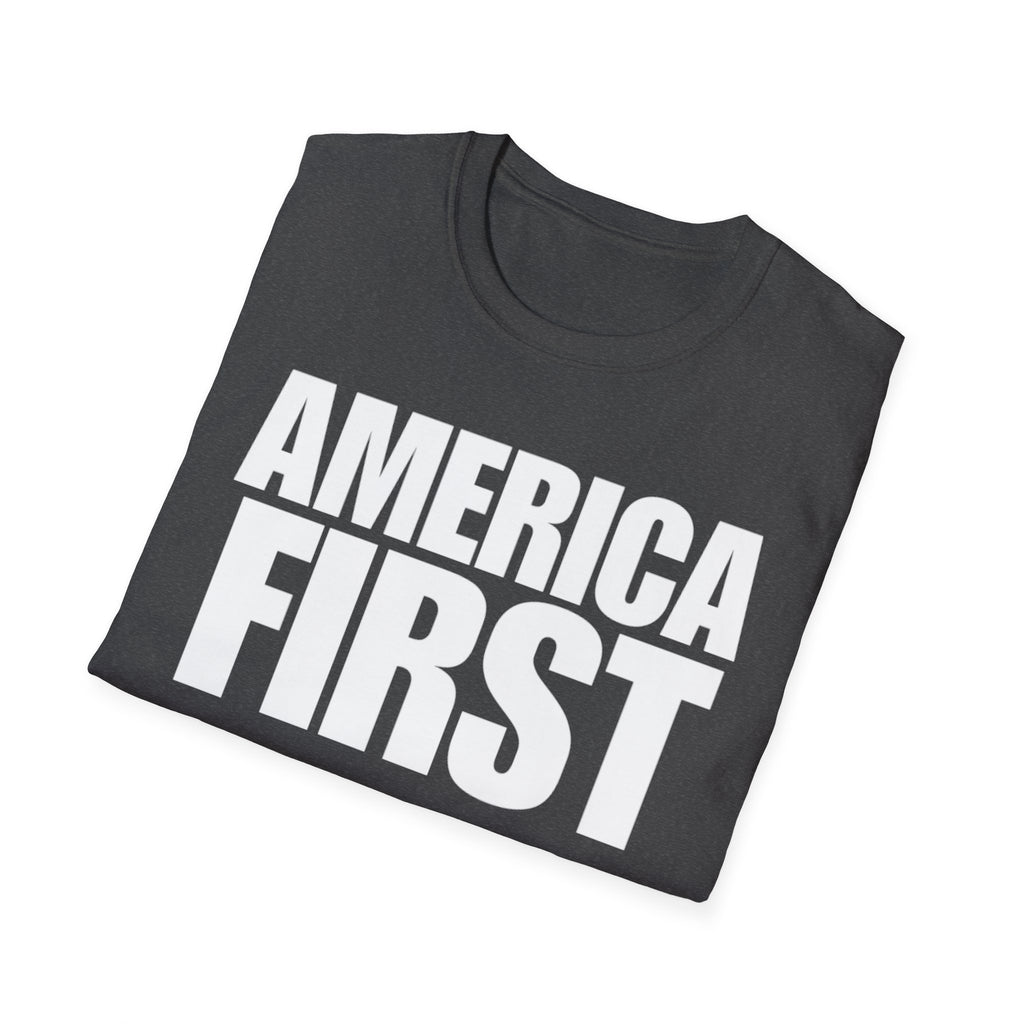 America First (Text Only) Unisex Softstyle T-Shirt