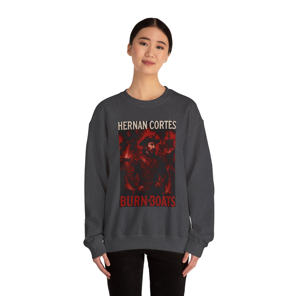 Hernan Cortes Burn The Boats Crewneck Sweatshirt