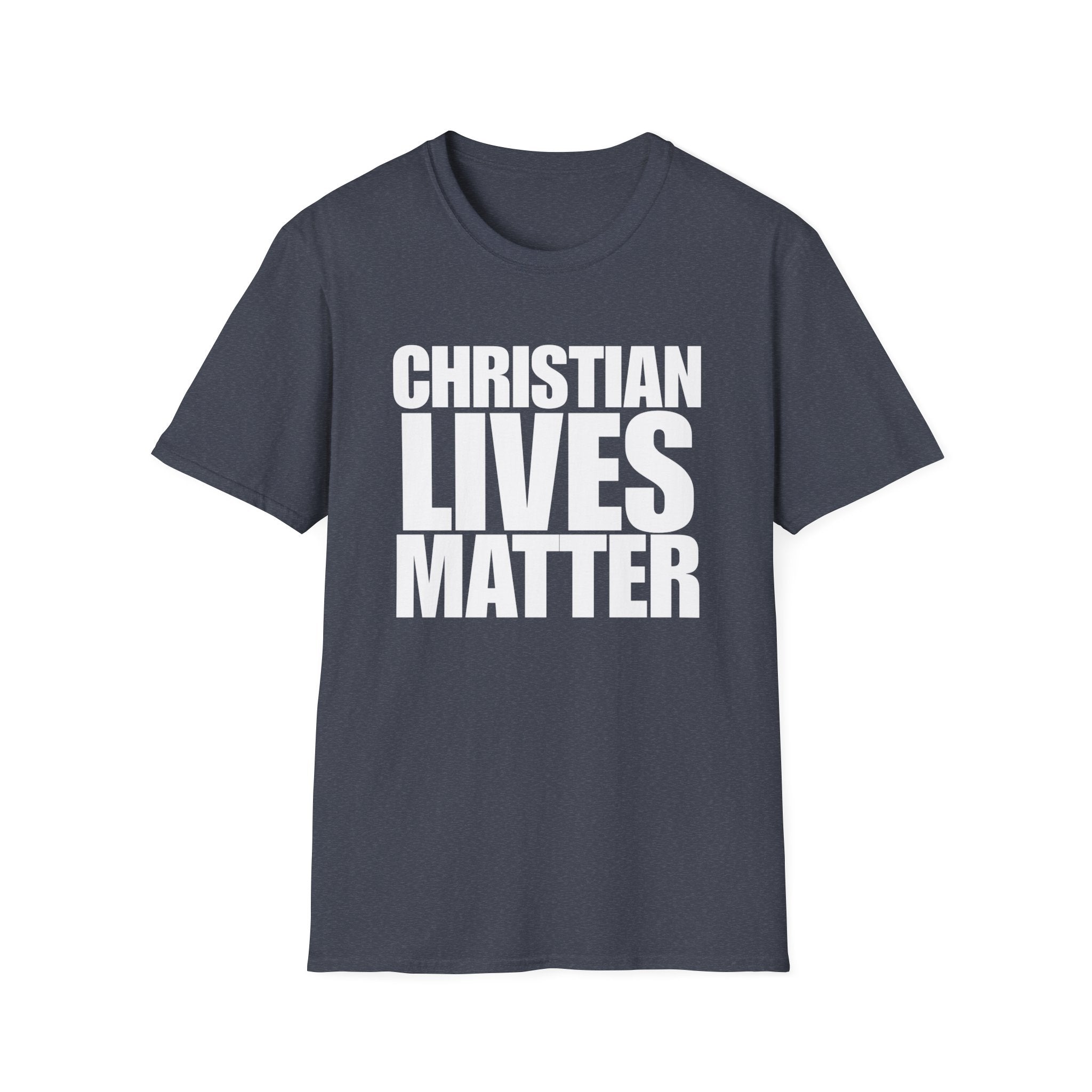 Christian Lives Matter Heavy Cotton Shirt T-Shirt