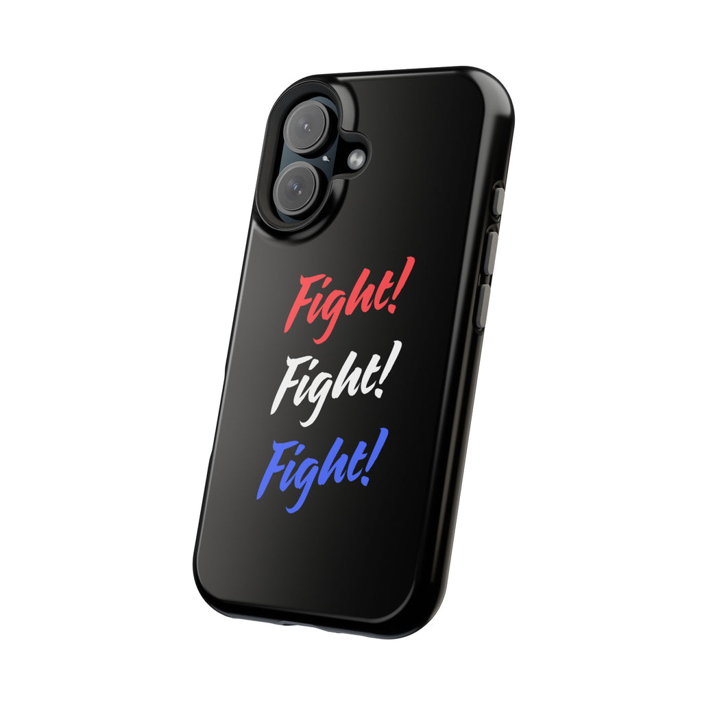 Magnetic Phone Cases, Motivational Phone Cover, Fight! Fight! Fight! Case, Personalized Phone Accessory, Unique Gift for Fighters