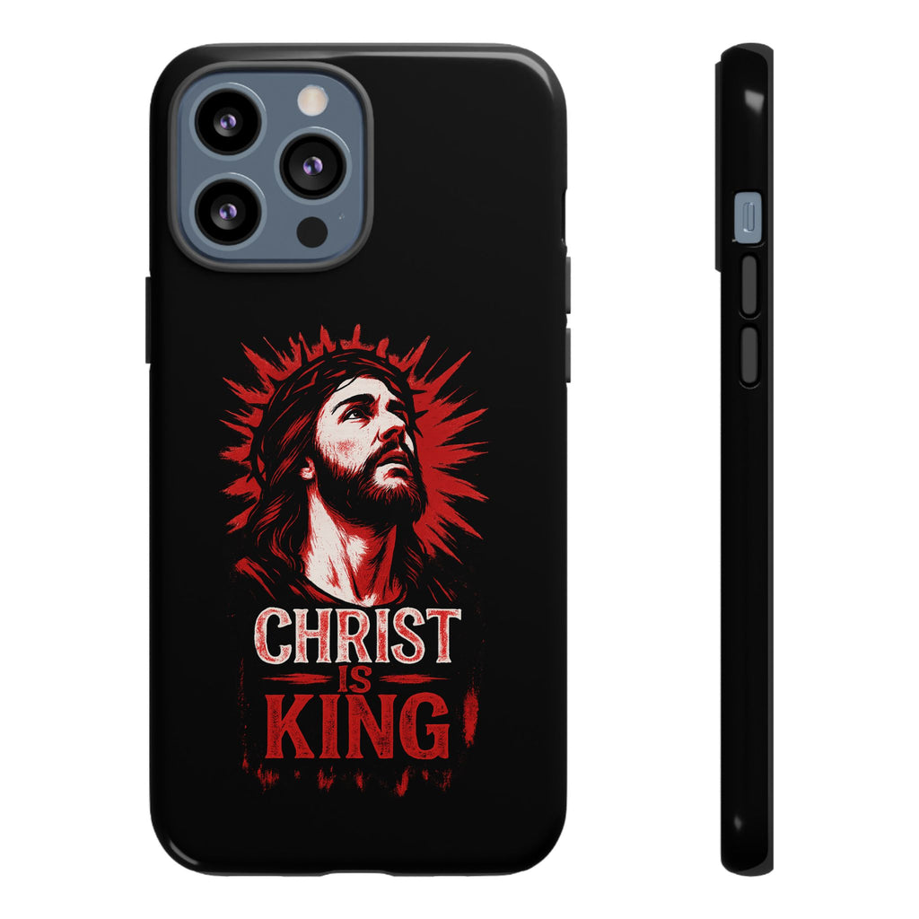 Christ is King Phone Case, Tough Phone Cover for Christian Faith