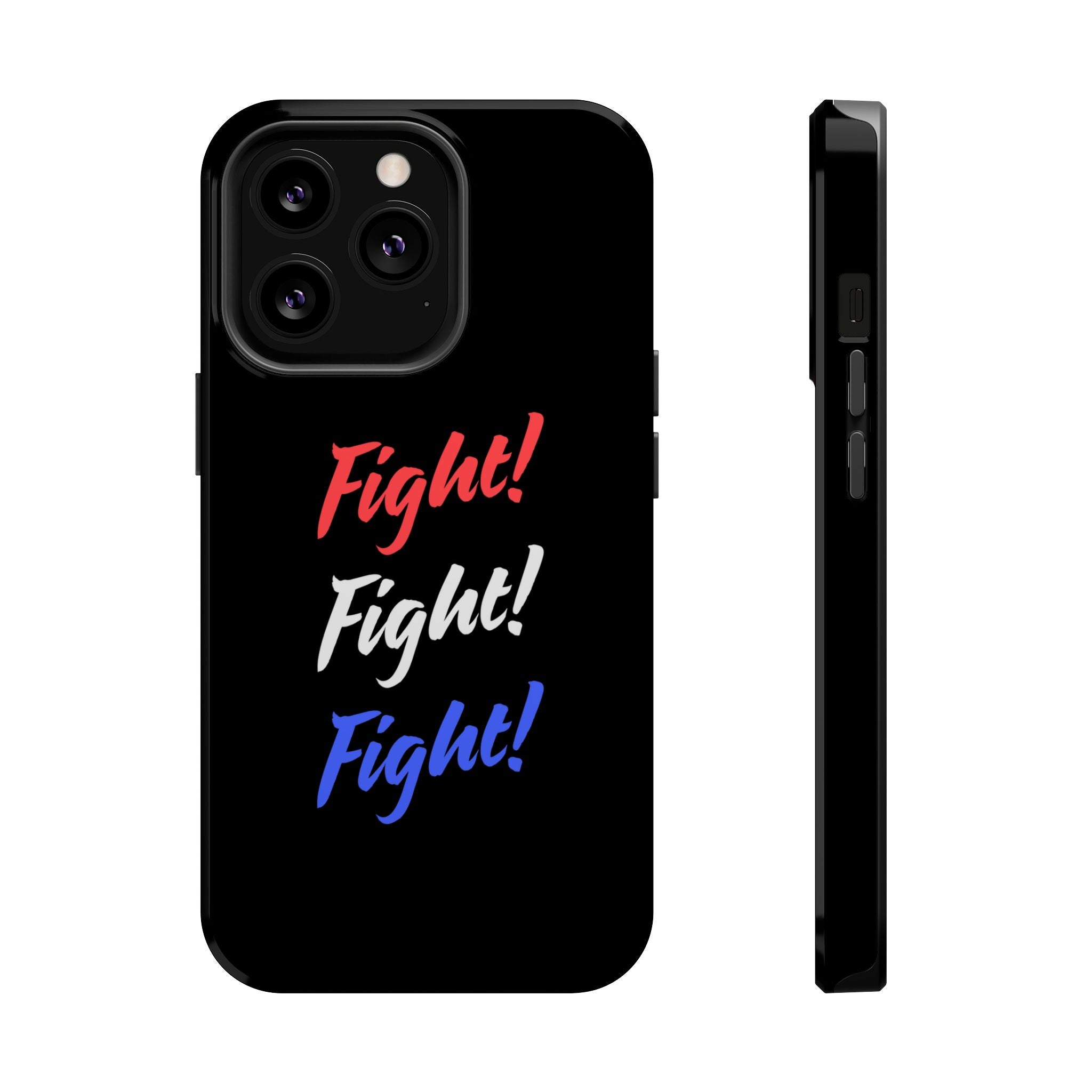 Magnetic Phone Cases, Motivational Phone Cover, Fight! Fight! Fight! Case, Personalized Phone Accessory, Unique Gift for Fighters