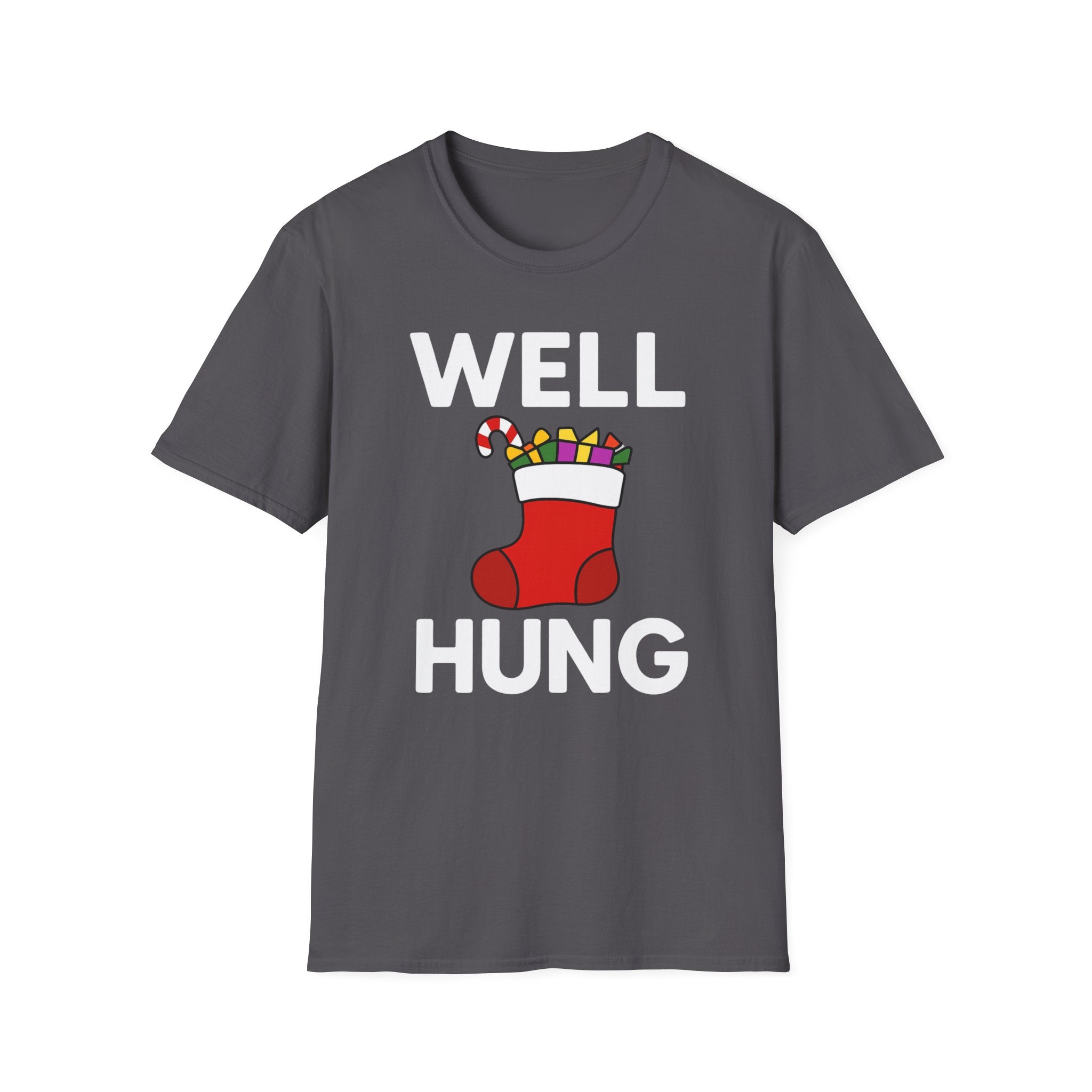 Well Hung Christmas T-Shirt | Funny Holiday Tee | Christmas Stocking Humor Shirt