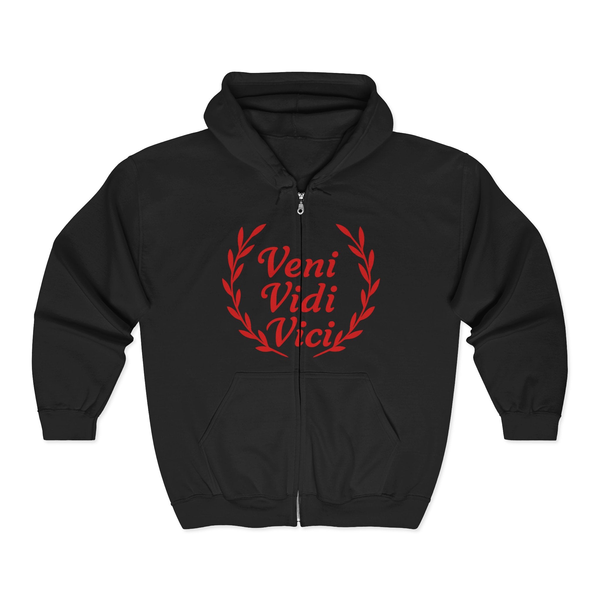 Veni Vidi Vici, "I Came, I Saw, I Conquered" Bright Red Text  Unisex Zip Up Hoodie Sweatshirt