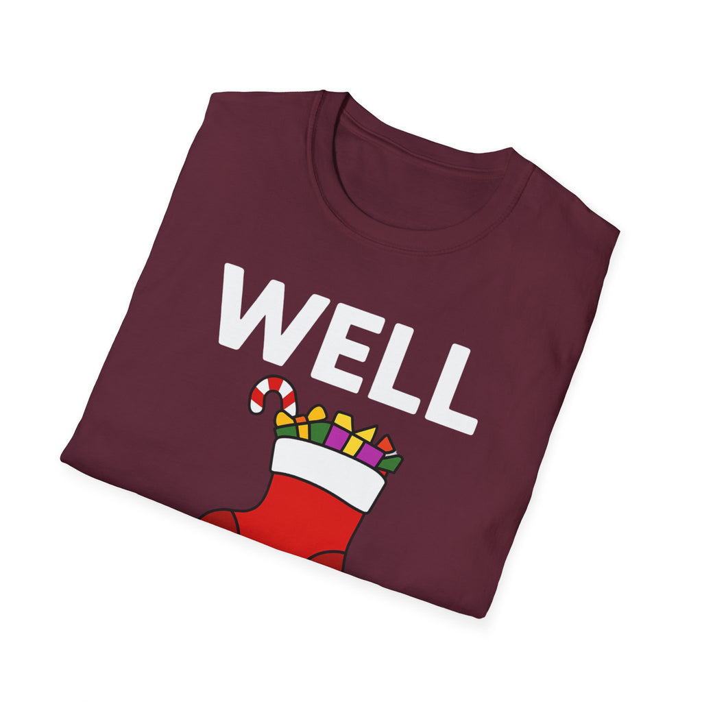 Well Hung Christmas T-Shirt | Funny Holiday Tee | Christmas Stocking Humor Shirt