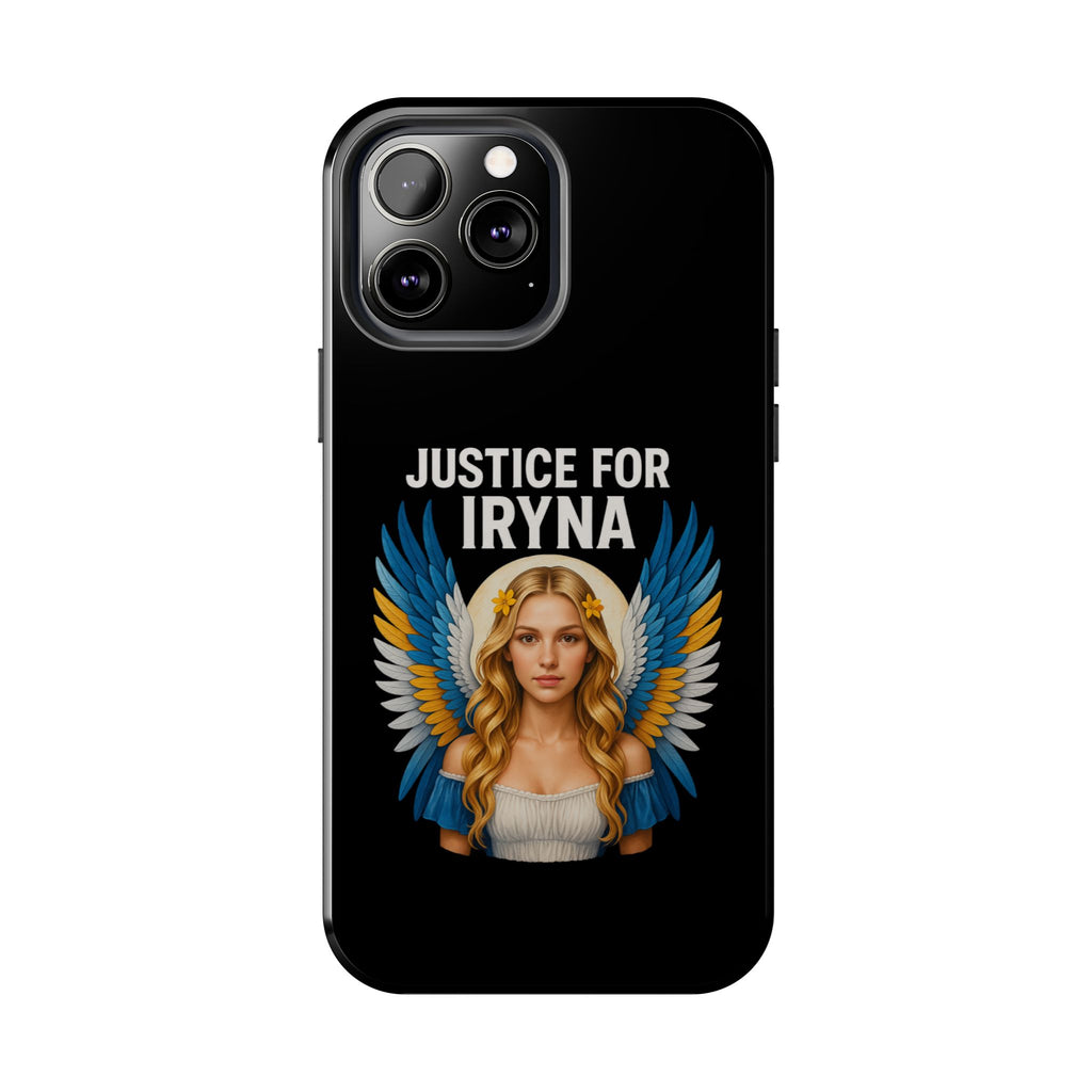 Justice for Iryna Tough Phone Cases