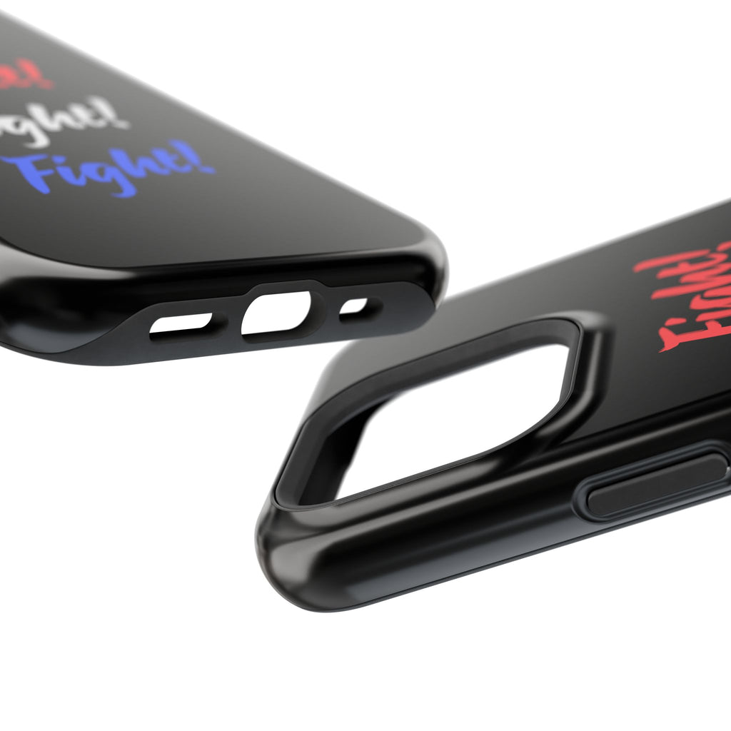 Magnetic Phone Cases, Motivational Phone Cover, Fight! Fight! Fight! Case, Personalized Phone Accessory, Unique Gift for Fighters