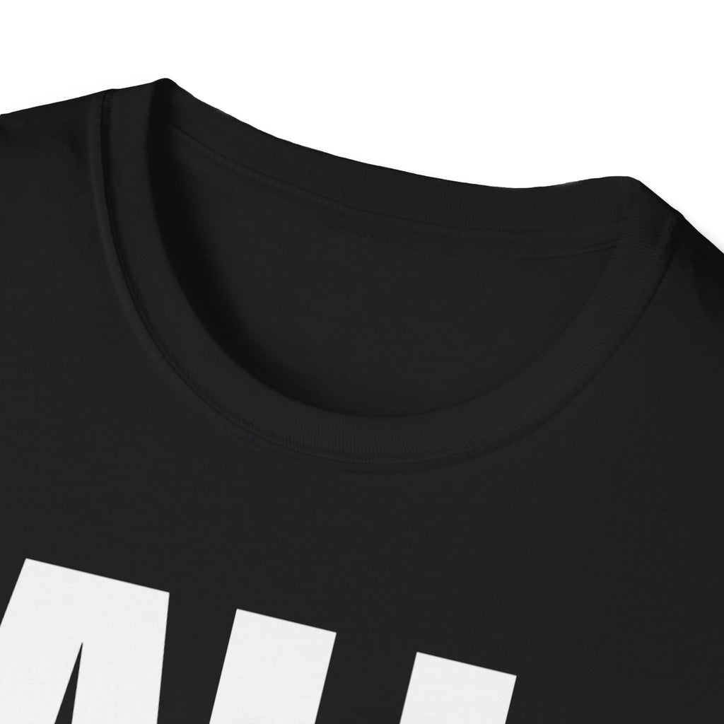 All Lives Matter White Text Softstyle Cotton Shirt T-Shirt