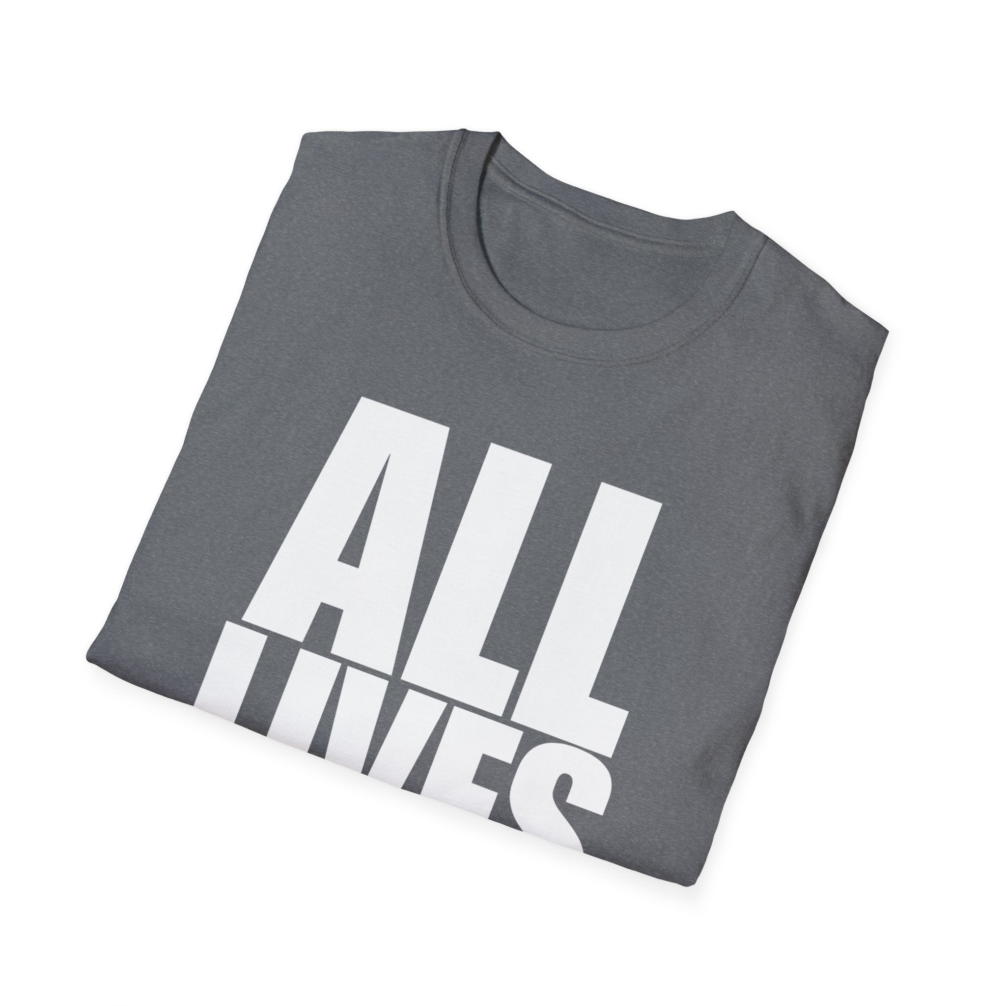 All Lives Matter White Text Softstyle Cotton Shirt T-Shirt