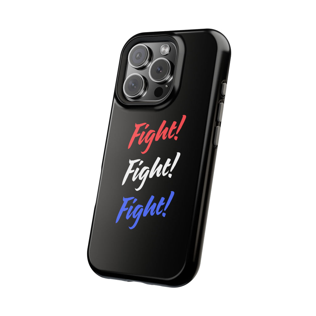 Magnetic Phone Cases, Motivational Phone Cover, Fight! Fight! Fight! Case, Personalized Phone Accessory, Unique Gift for Fighters