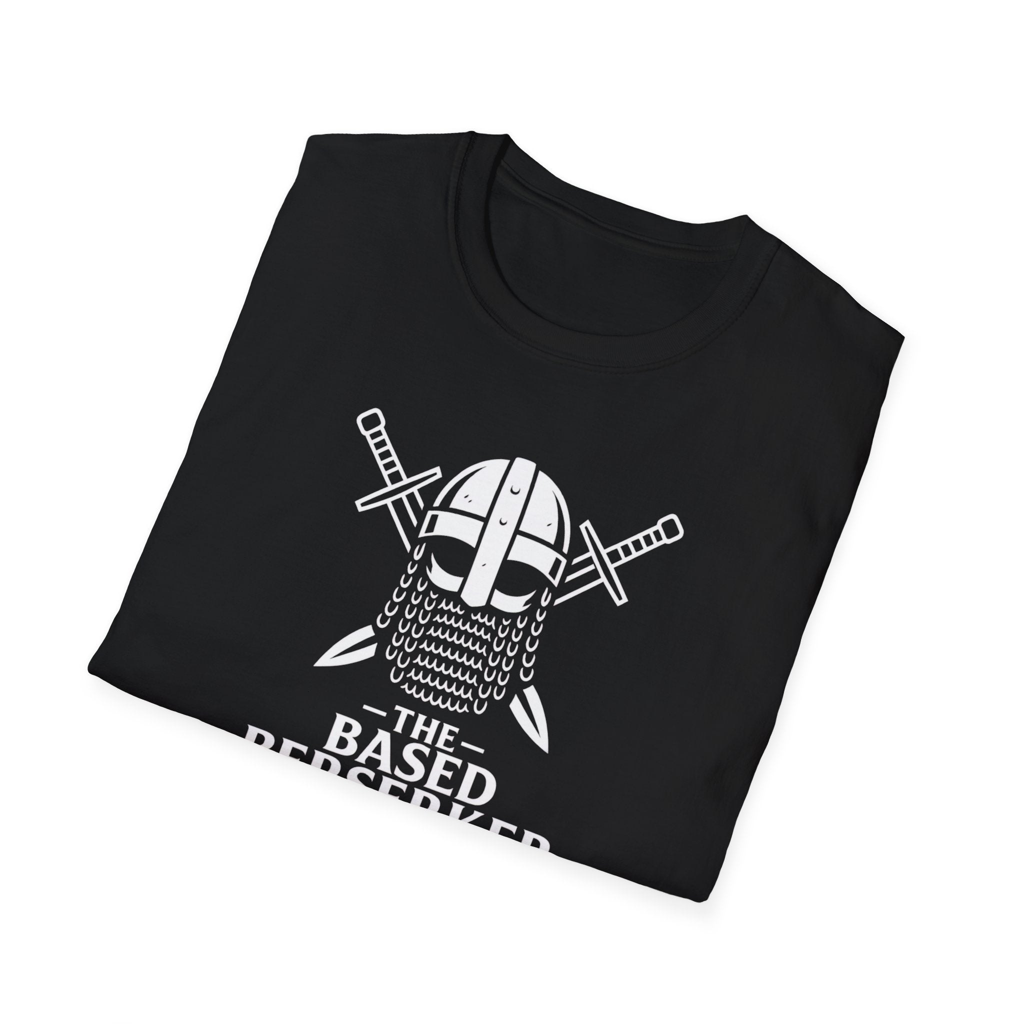 The Based Berserker Unisex T-Shirt