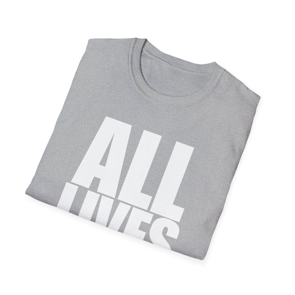 All Lives Matter White Text Softstyle Cotton Shirt T-Shirt