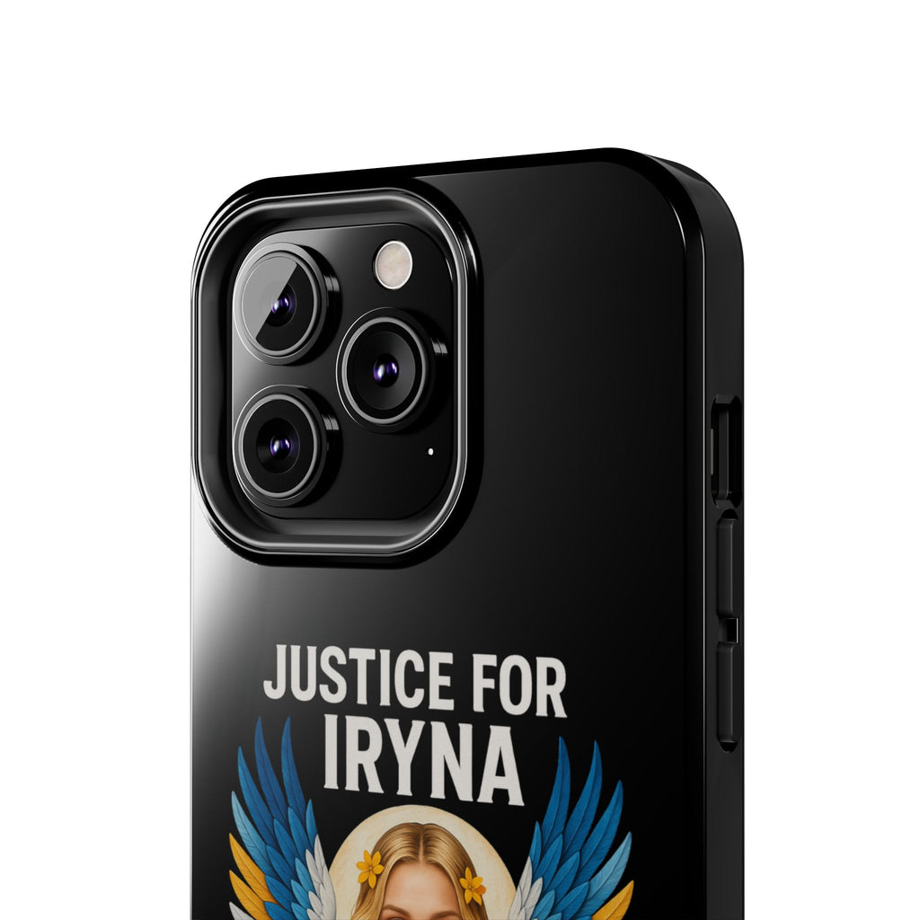 Justice for Iryna Tough Phone Cases