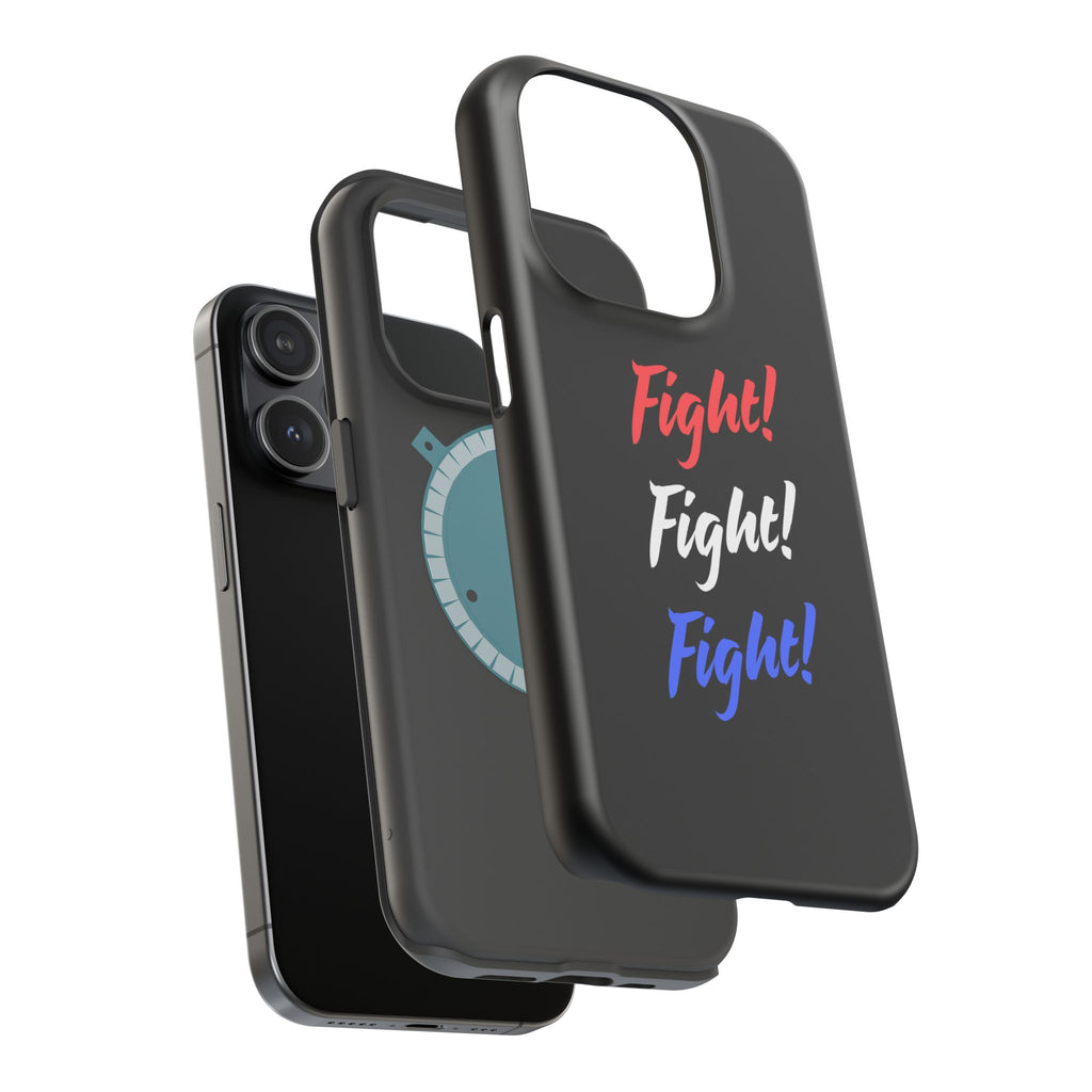 Magnetic Phone Cases, Motivational Phone Cover, Fight! Fight! Fight! Case, Personalized Phone Accessory, Unique Gift for Fighters