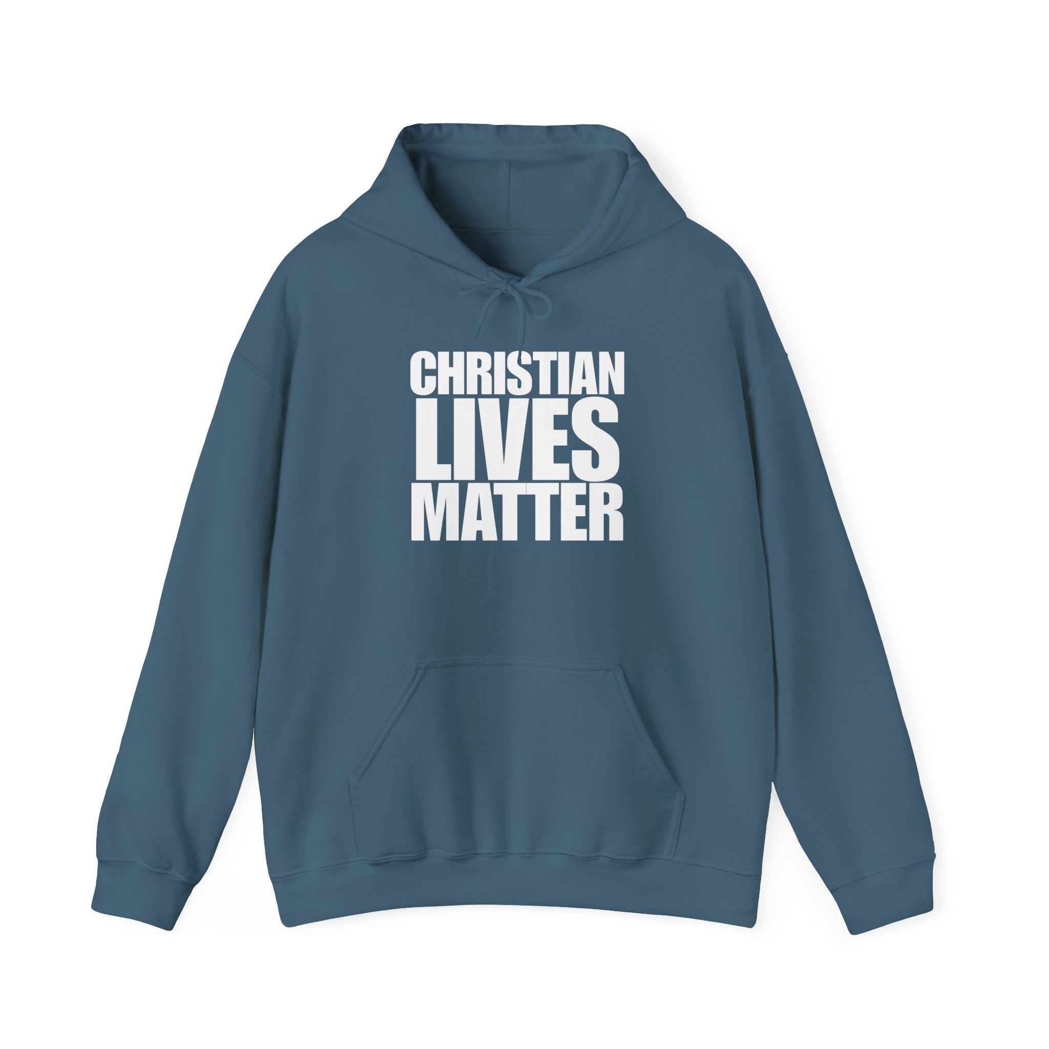 Christian Lives Matter Pull Over Hoodie Sweatshirt