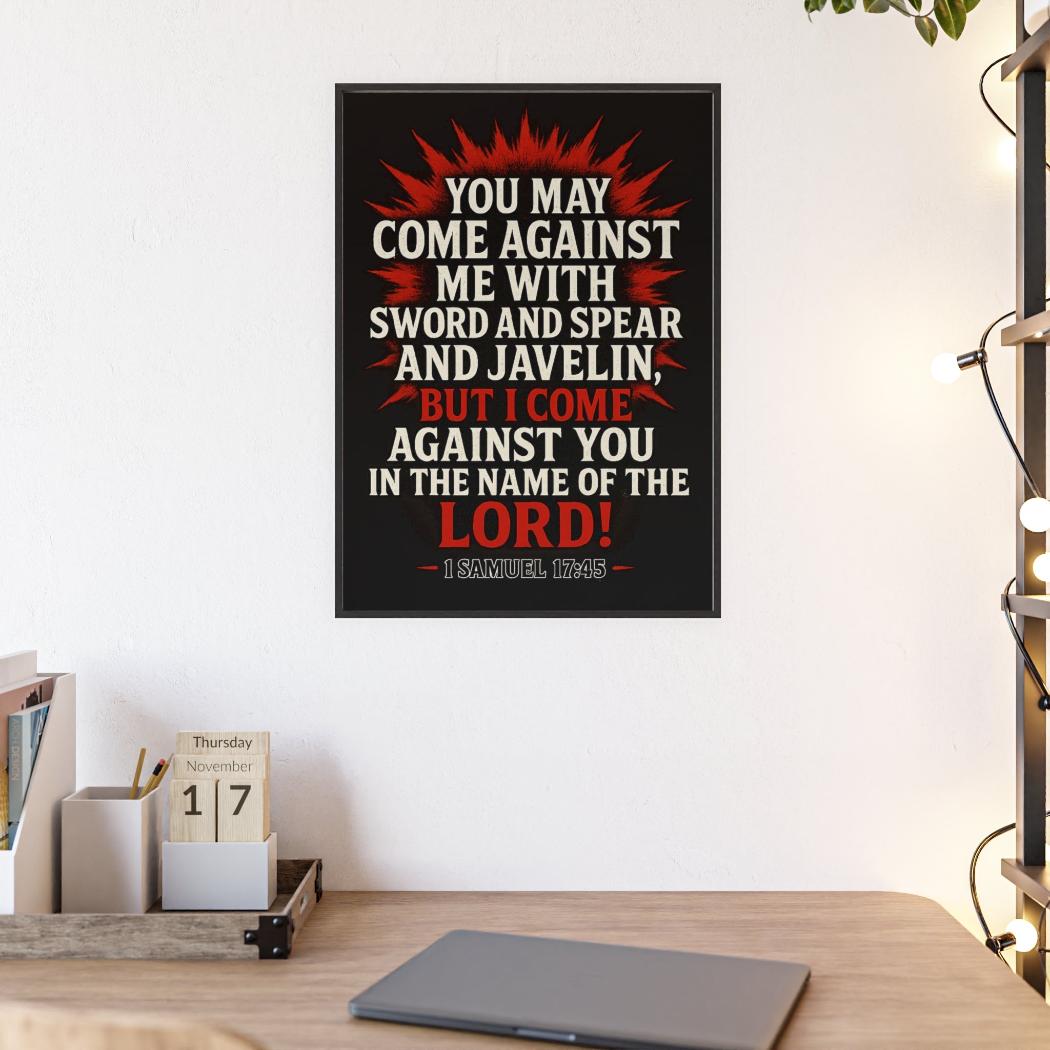 Bible Verse Motivational Poster with Wooden Frame 1 Samuel 17:45