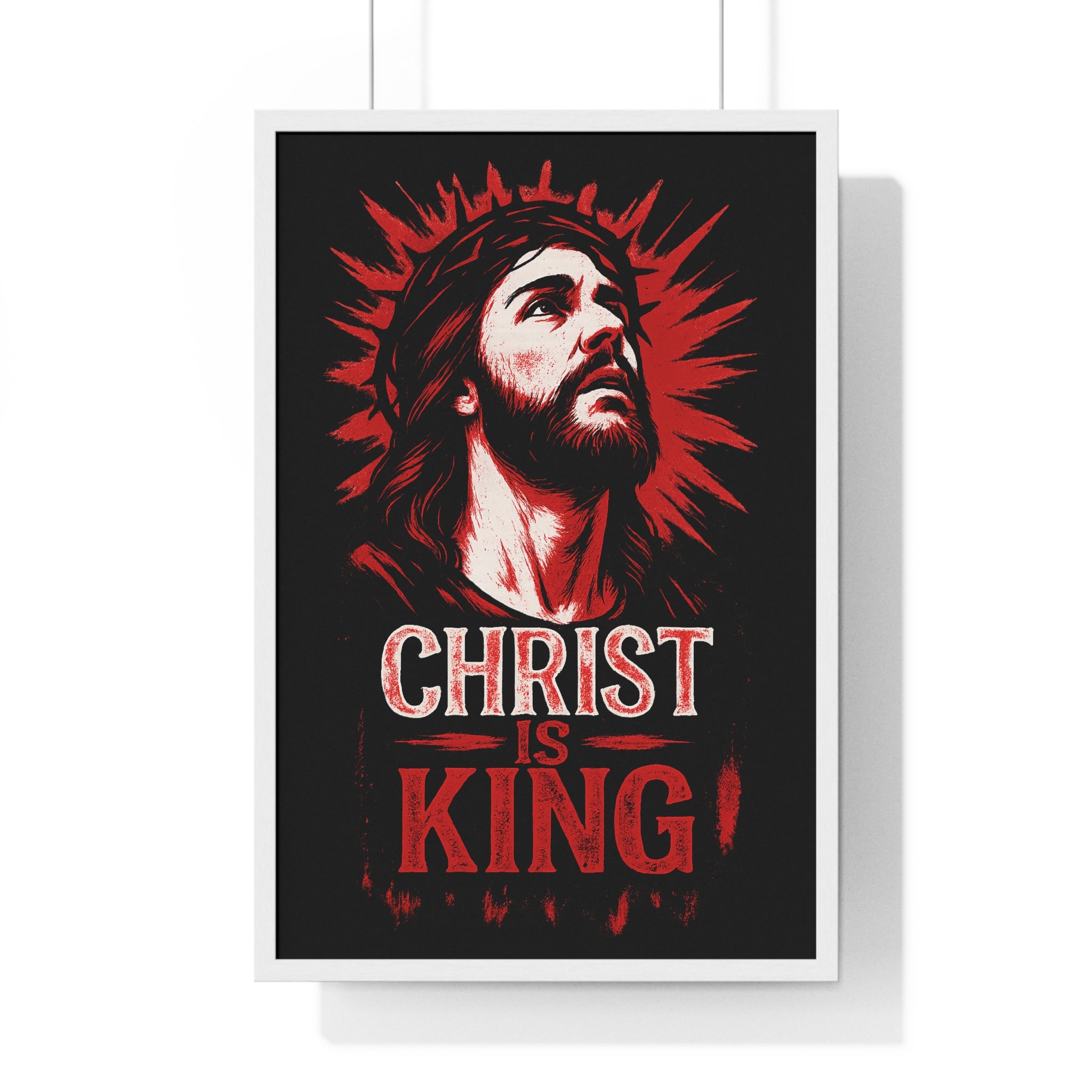 Christ is King Vertical Framed Poster, Christian Art