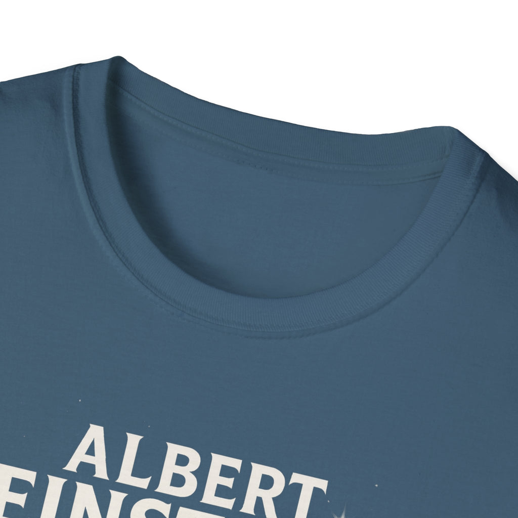Albert Einstein Unisex T-Shirt - Inspirational Science Tee, Gift for Science Lovers