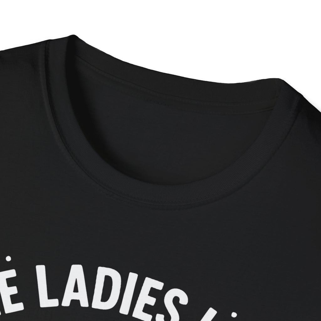 The Ladies Love My Balls T-Shirt | Funny Christmas Tee | Holiday Humor Shirt