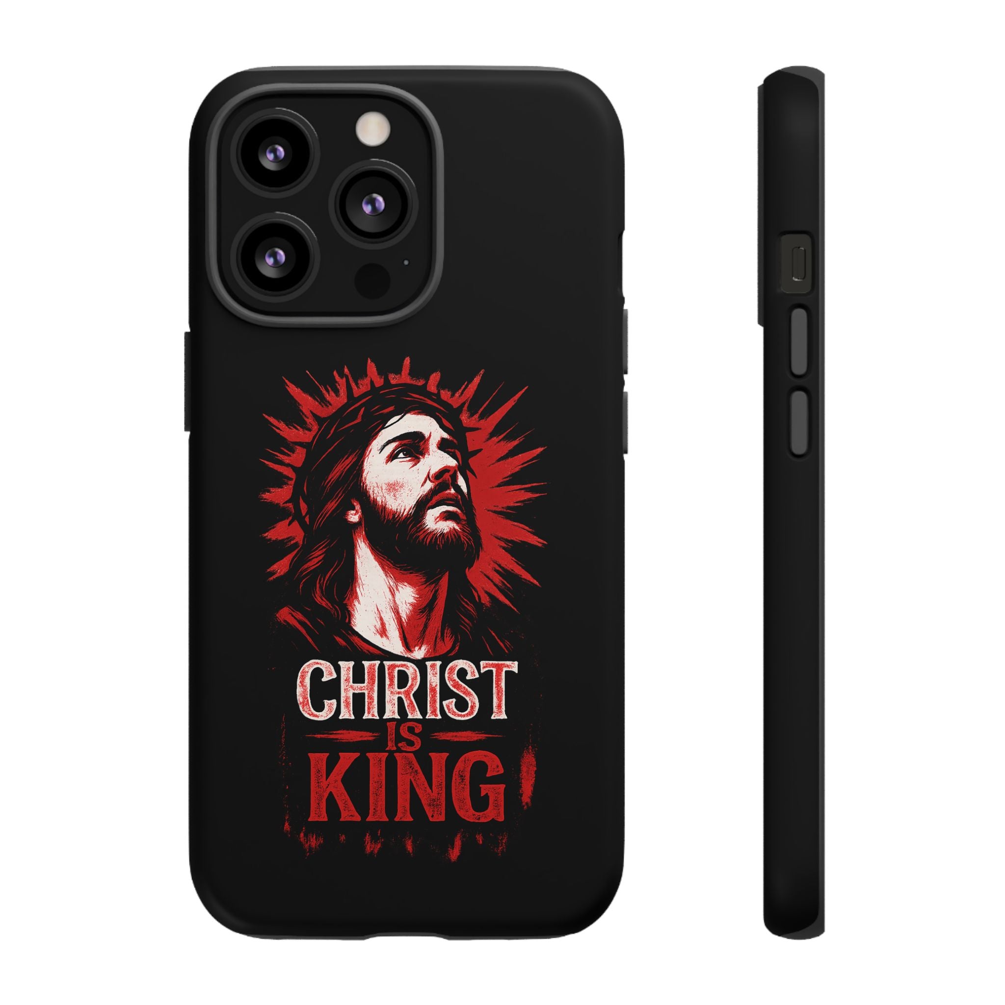 Christ is King Phone Case, Tough Phone Cover for Christian Faith