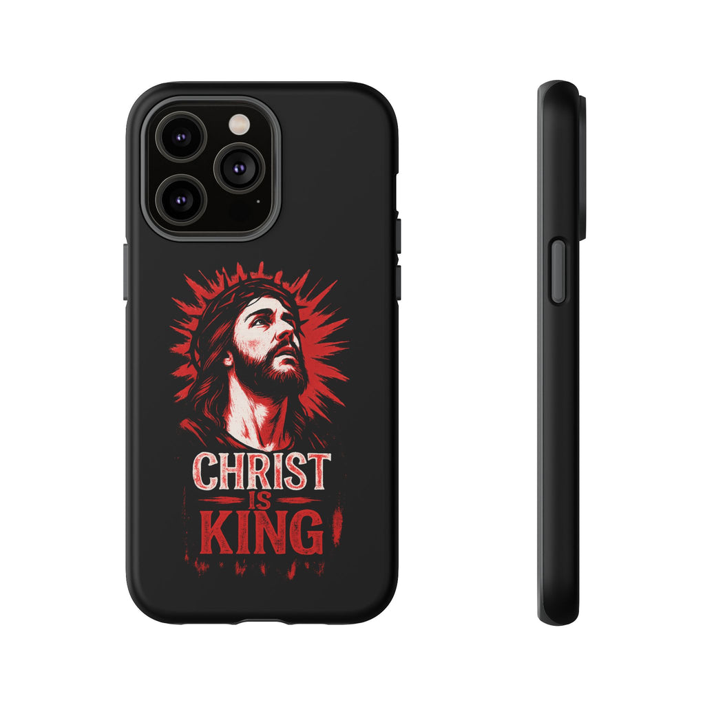 Christ is King Phone Case, Tough Phone Cover for Christian Faith