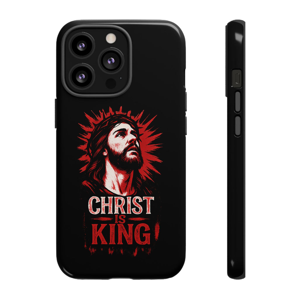 Christ is King Phone Case, Tough Phone Cover for Christian Faith