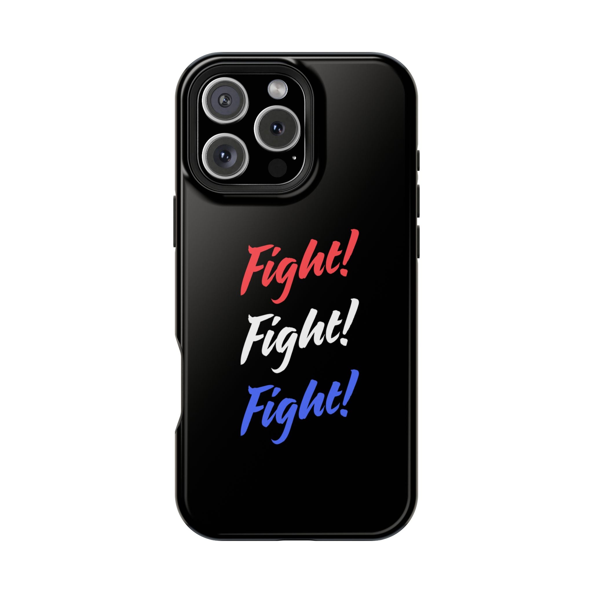 Magnetic Phone Cases, Motivational Phone Cover, Fight! Fight! Fight! Case, Personalized Phone Accessory, Unique Gift for Fighters